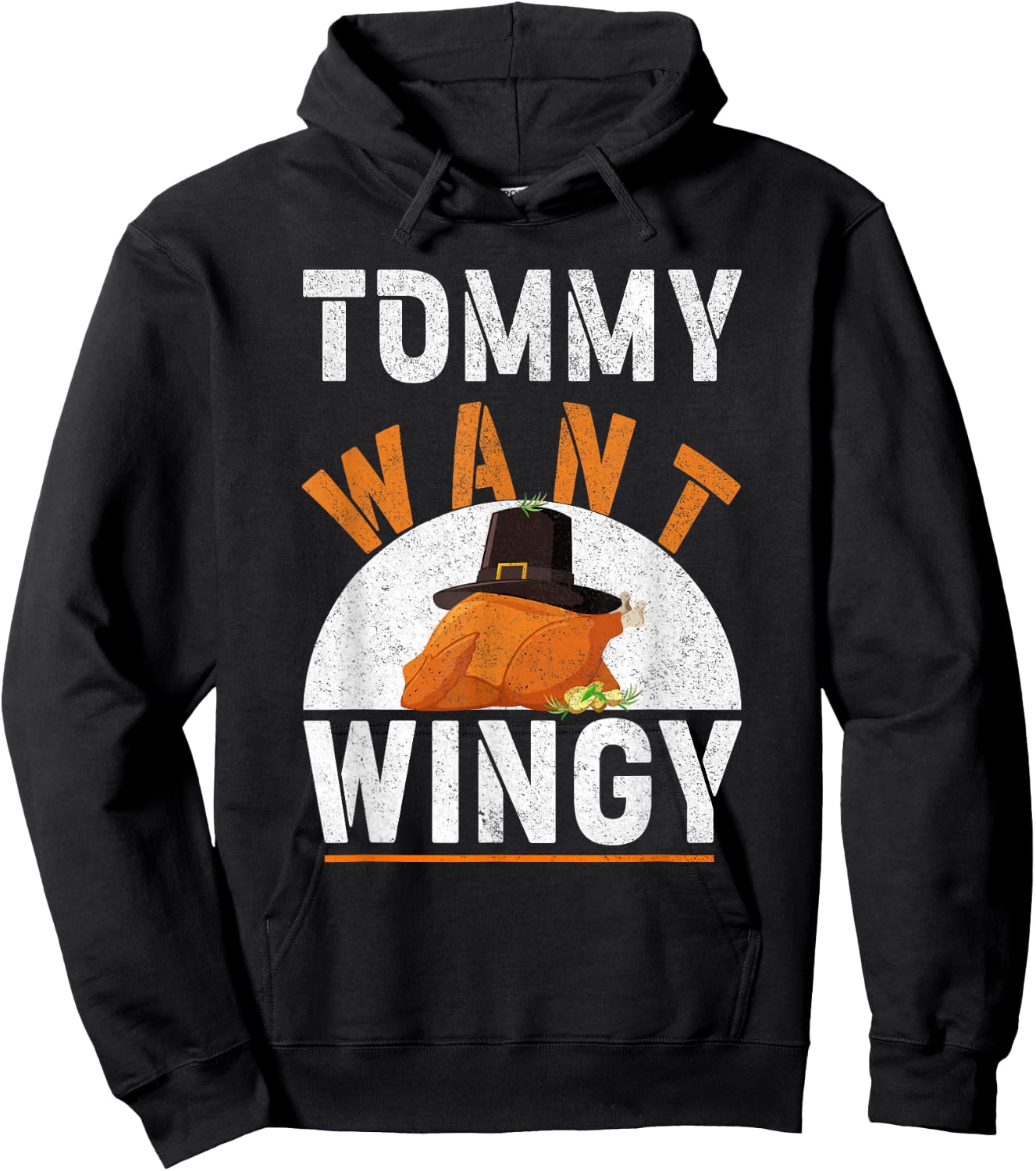 TOMMY WANT WINGY - Funny Chicken Wing Hoodie - Hoodie | Black
