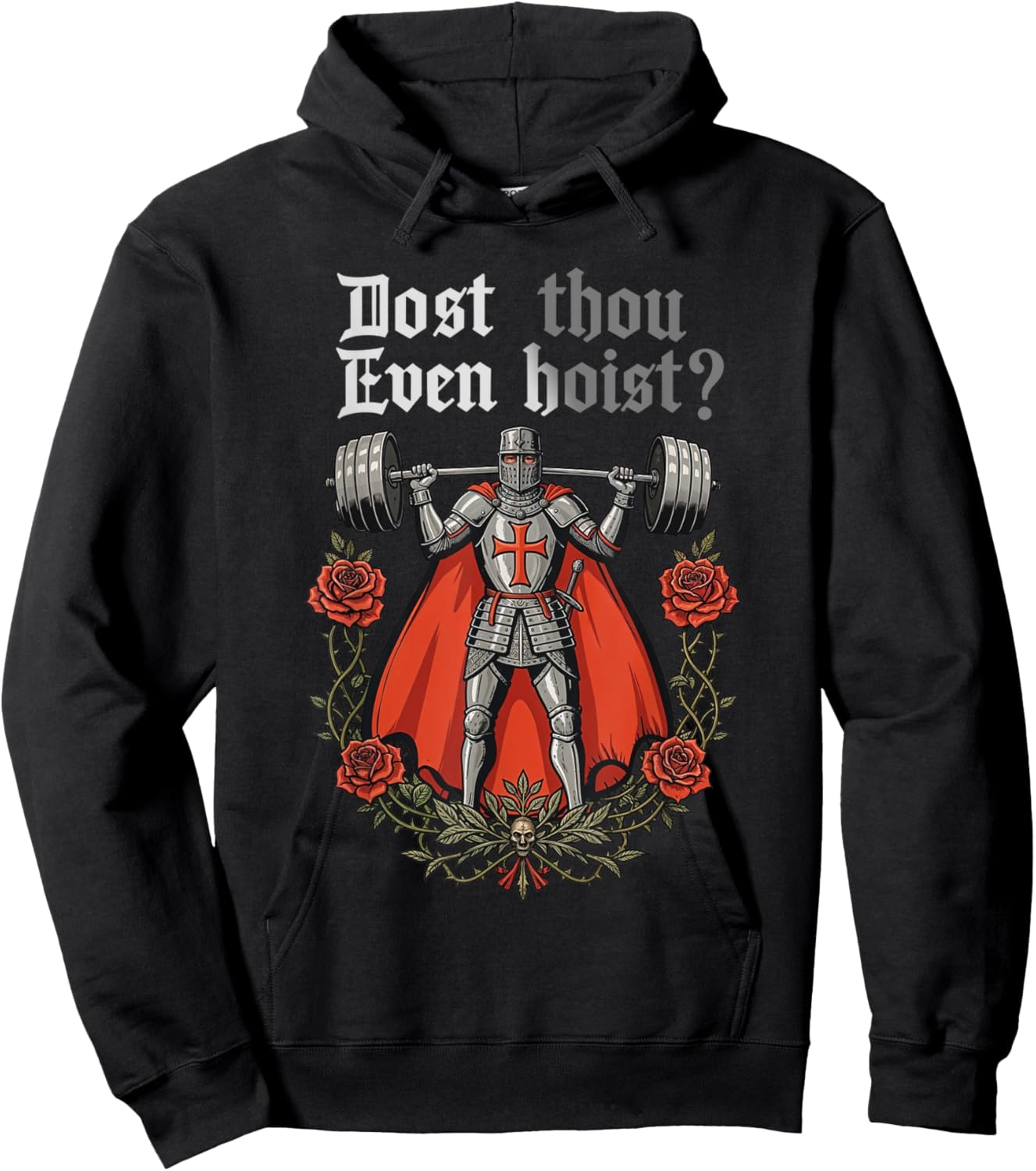 Dost Thou Even Hoist Medieval Knight Weightlifting Fitness Hoodie - Hoodie | Black