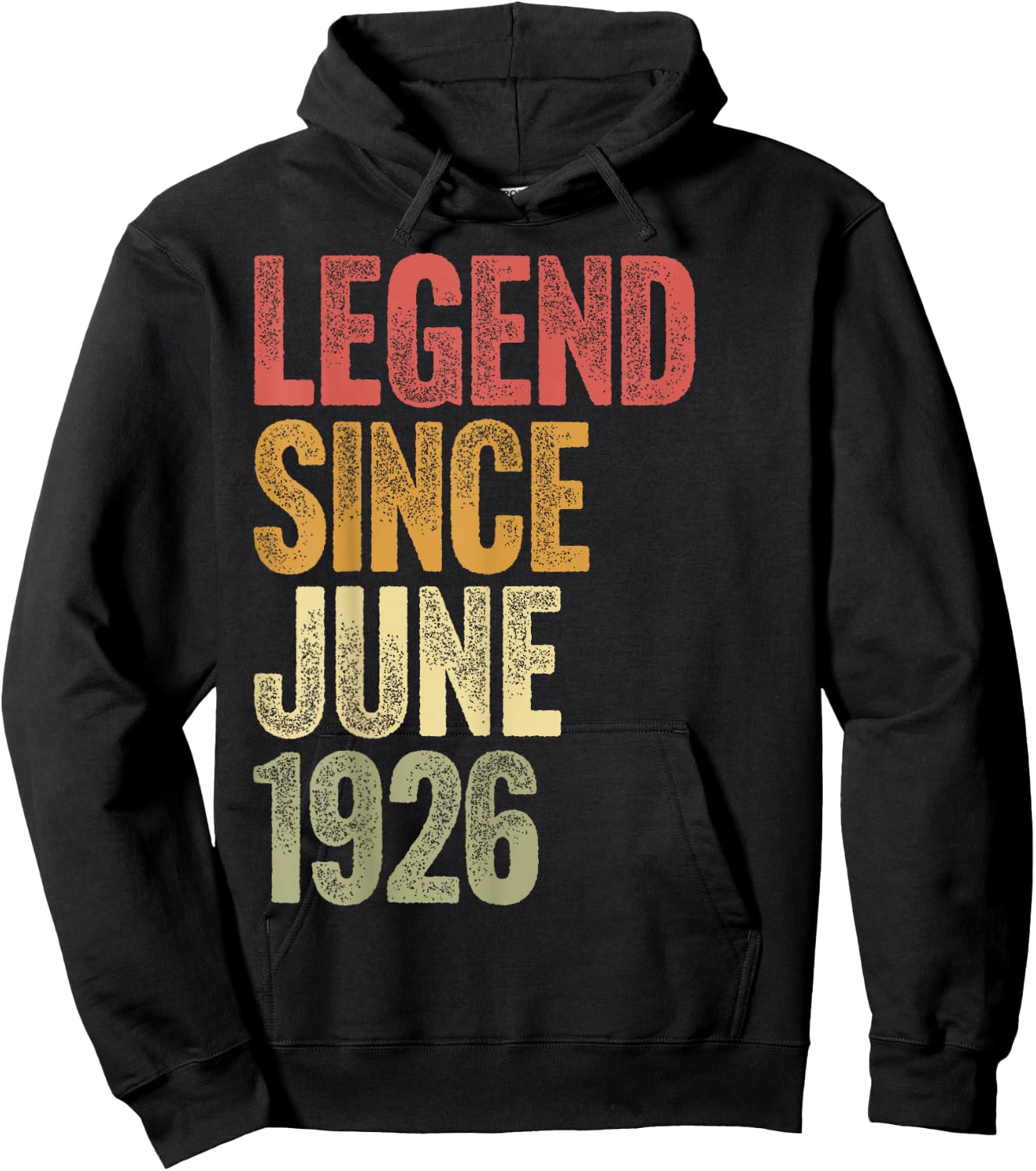 100 Year Old Legend Since June 1926 Retro 100th Birthday Hoodie - Hoodie | Black