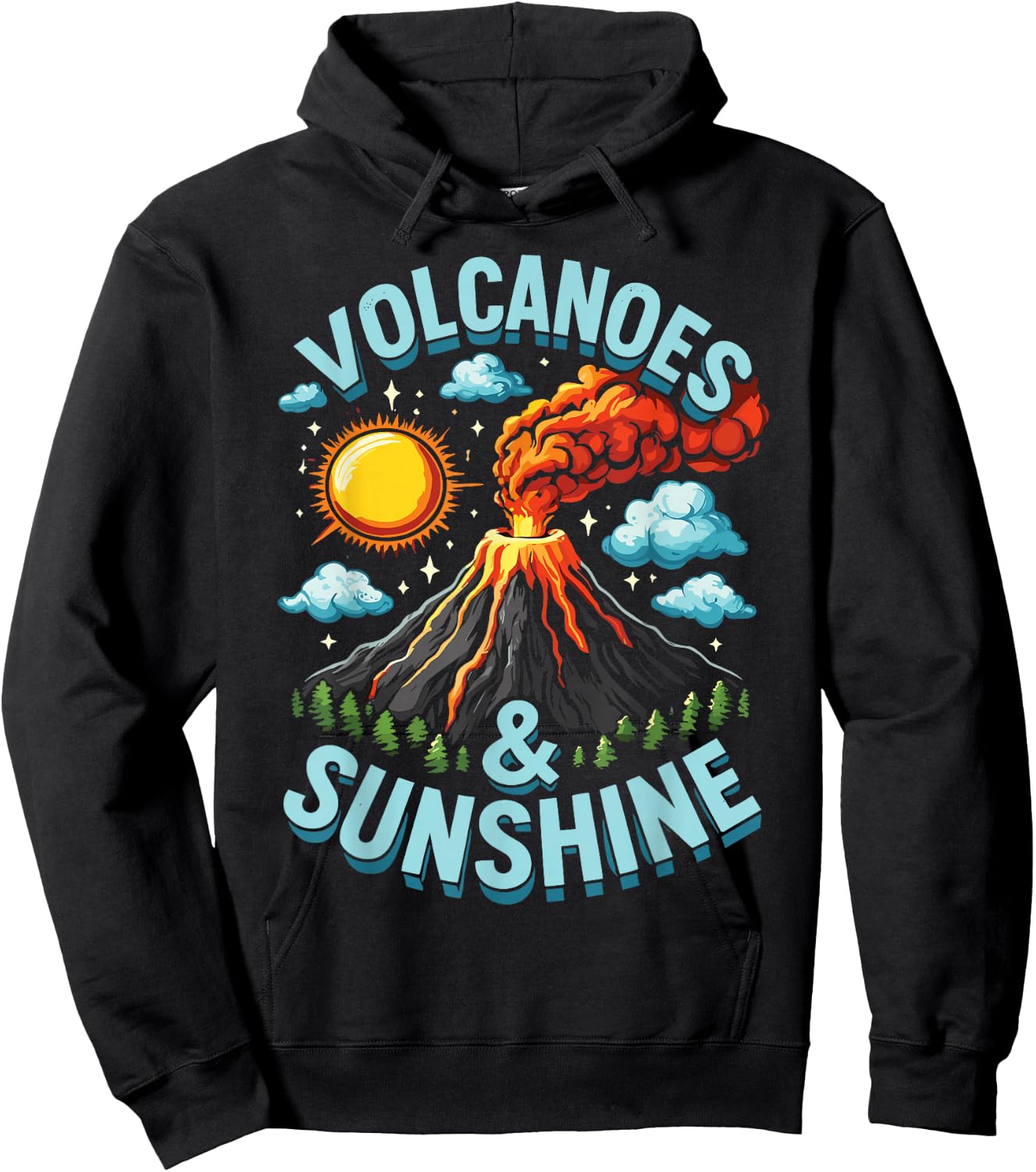 Lava Geologist Volcano Lover Volcanoes & Sunshine Hoodie - Hoodie | Black