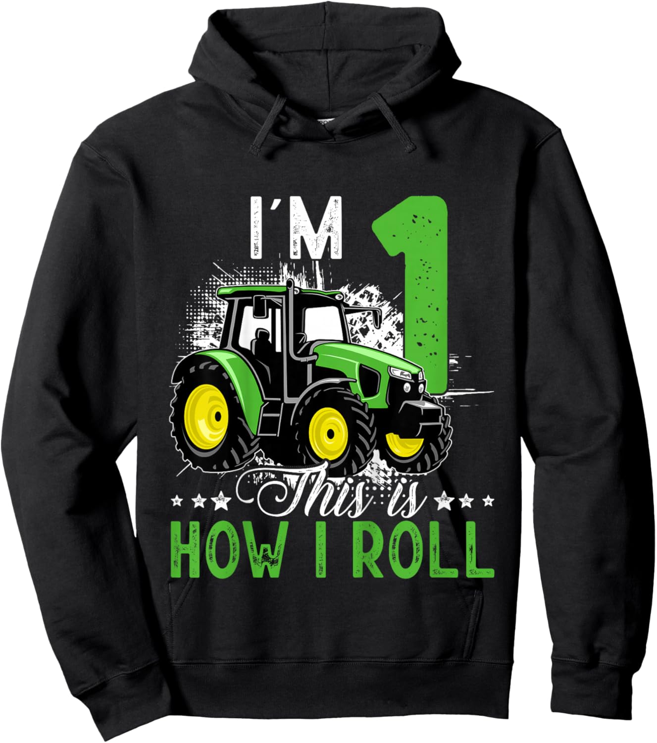 I Am 1 This is How I Roll One Years Old Tractor 1st Birthday Hoodie - Hoodie | Black