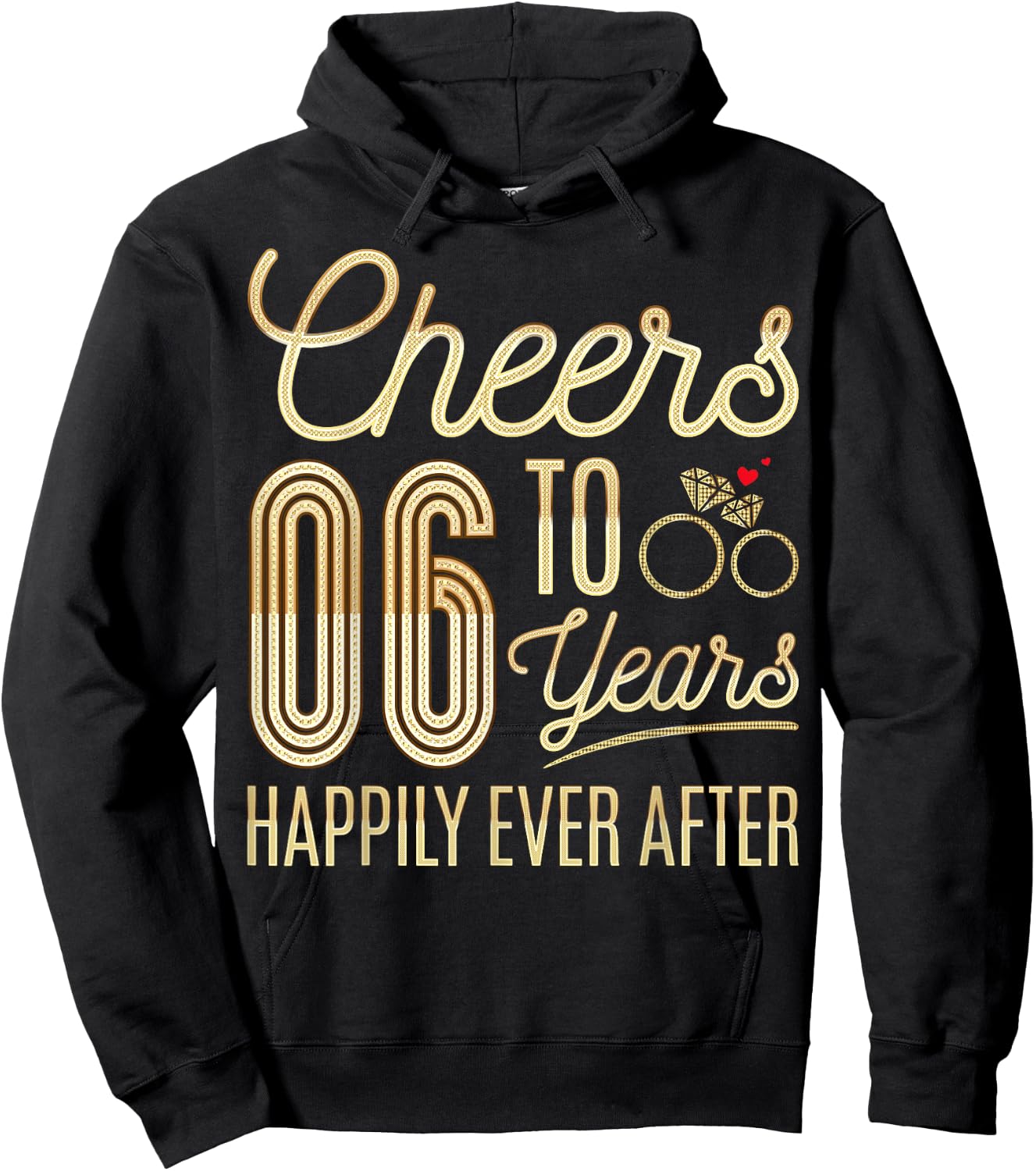 Cheers to 6 Years Happily - 6th Wedding Anniversary Hoodie - Hoodie | Black