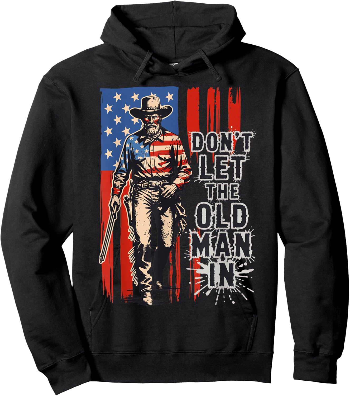 Don't Let The Old Man in Vintage American Flag Cowboy Hoodie - Hoodie | Black