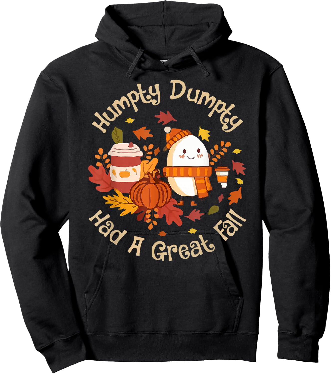 Humpty Dumpty Had A Great Fall Happy Fall Y'all Thanksgiving Hoodie - Hoodie | Black