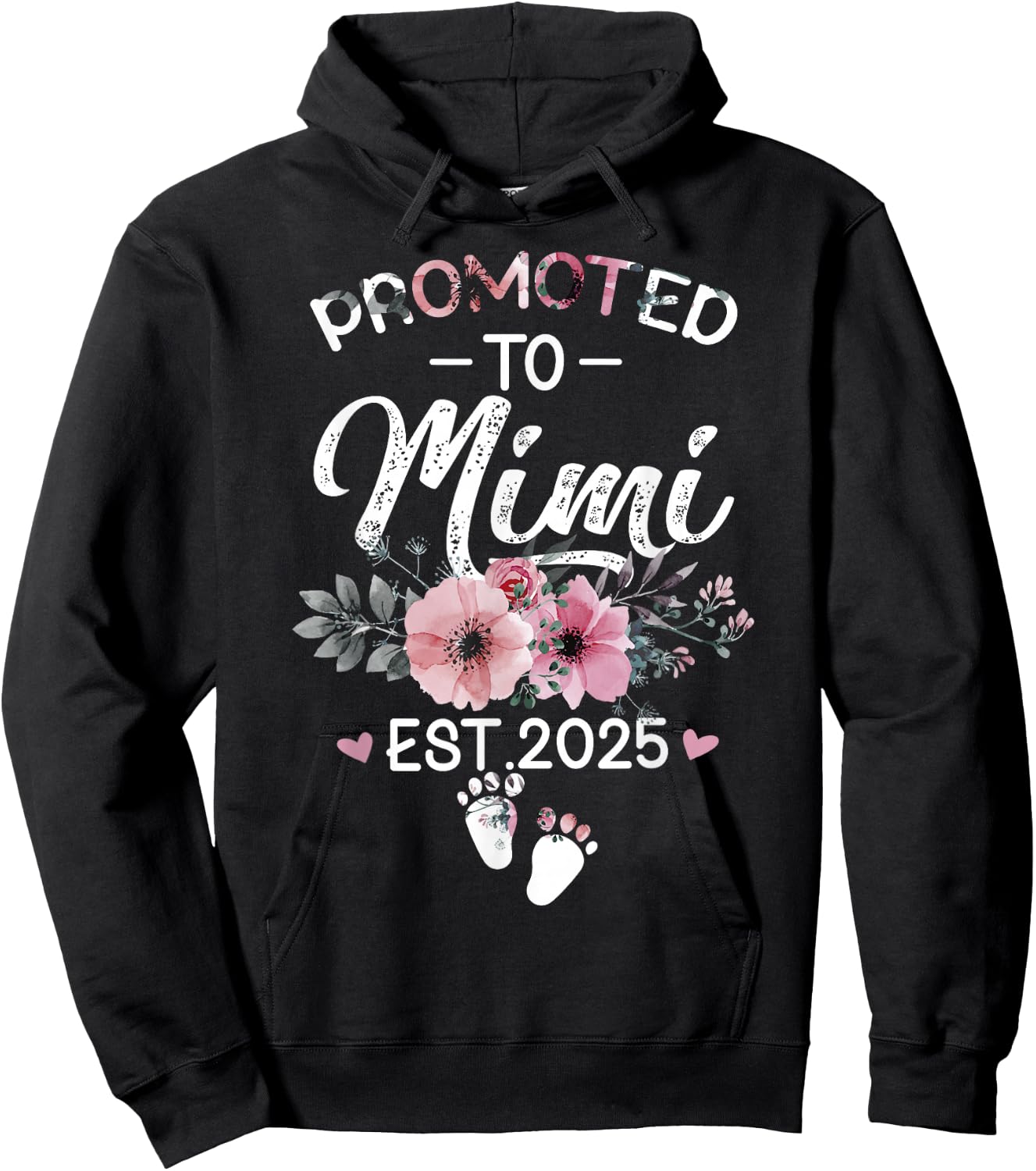 Promoted to Mimi Est 2025 Flower Hoodie - Hoodie | Black