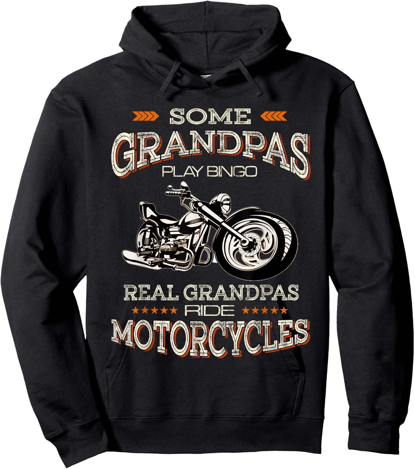 Some Grandpas Play Bingo Real Grandpas Ride Motorcycles Hoodie - Hoodie | Black