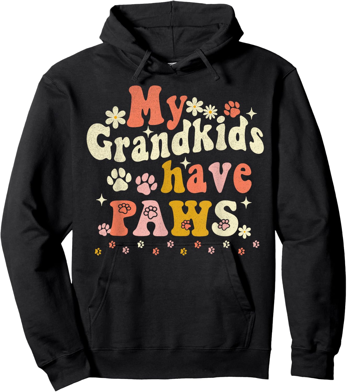 My Grandkids Have Paws Funny Pet Dog Cat Grandma Grandma Hoodie - Hoodie | Black