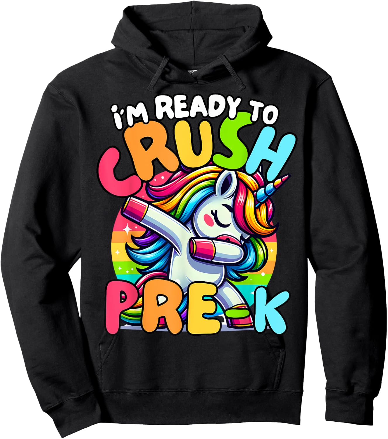 I'm Ready To Crush Pre-K Unicorn First Day of Preschool Kids Hoodie - Hoodie | Black