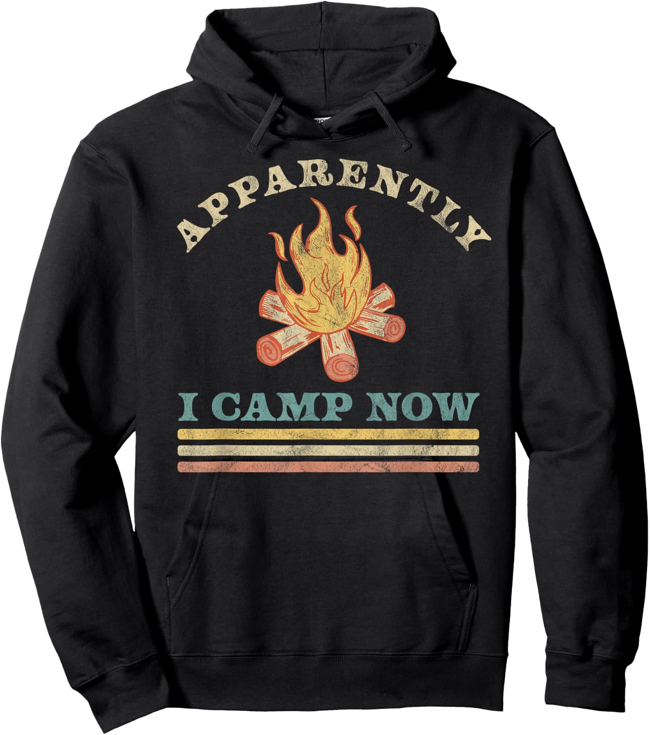 Apparently I Camp Now Funny First Time Camping Vintage Hoodie - Hoodie | Black