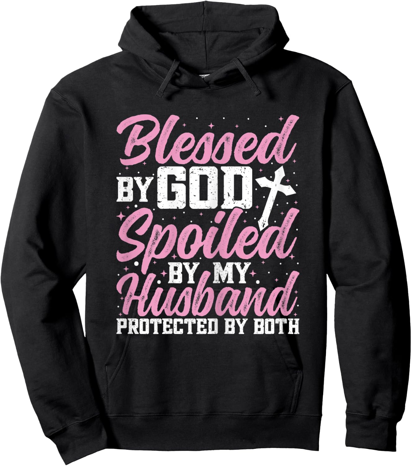 Blessed by God Spoiled by My Husband Protected By Both Women Hoodie - Hoodie | Black