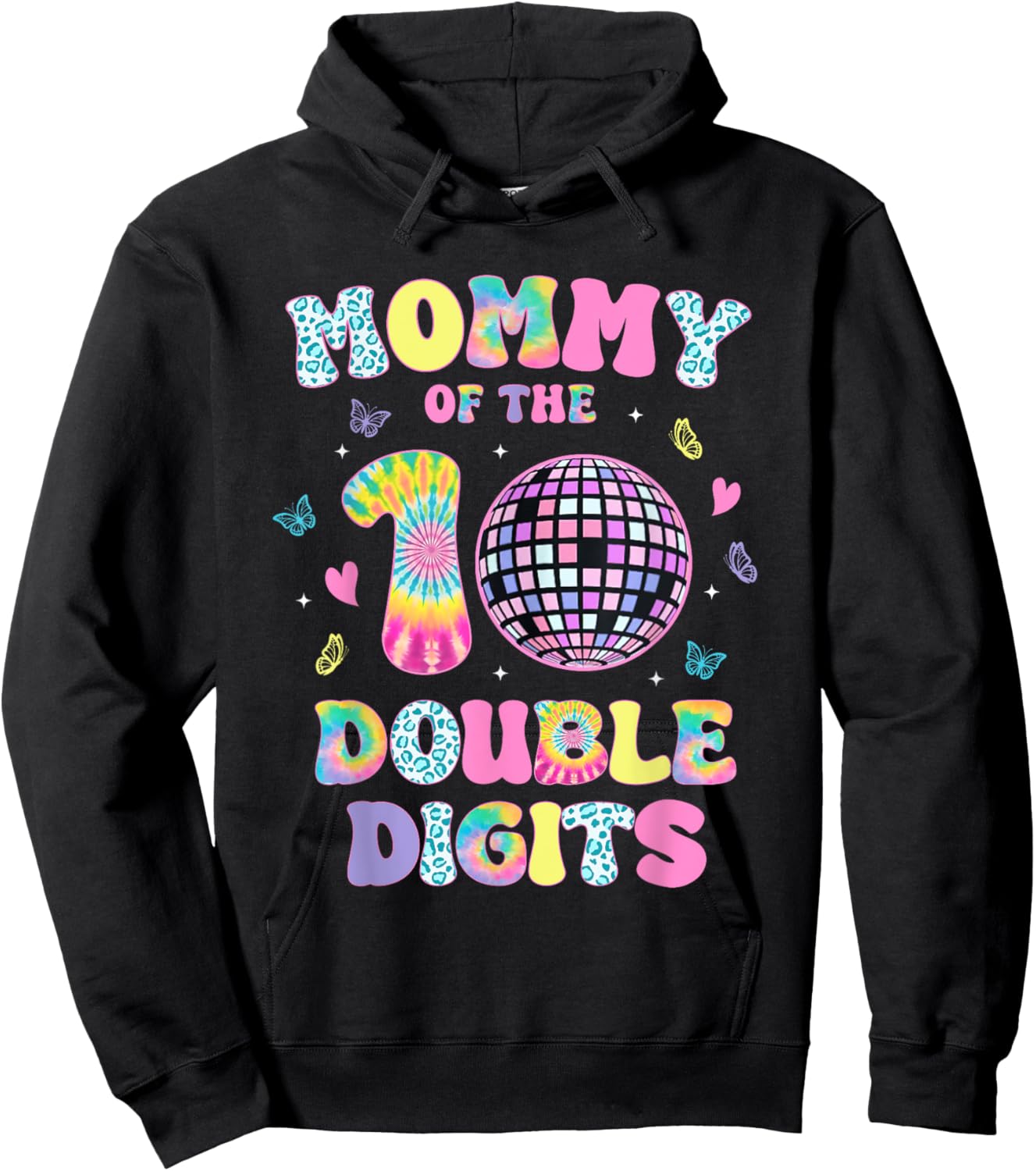 Mommy Of The Double Digits 10 Year Old Birthday Girl Retro Hoodie - Hoodie | Black