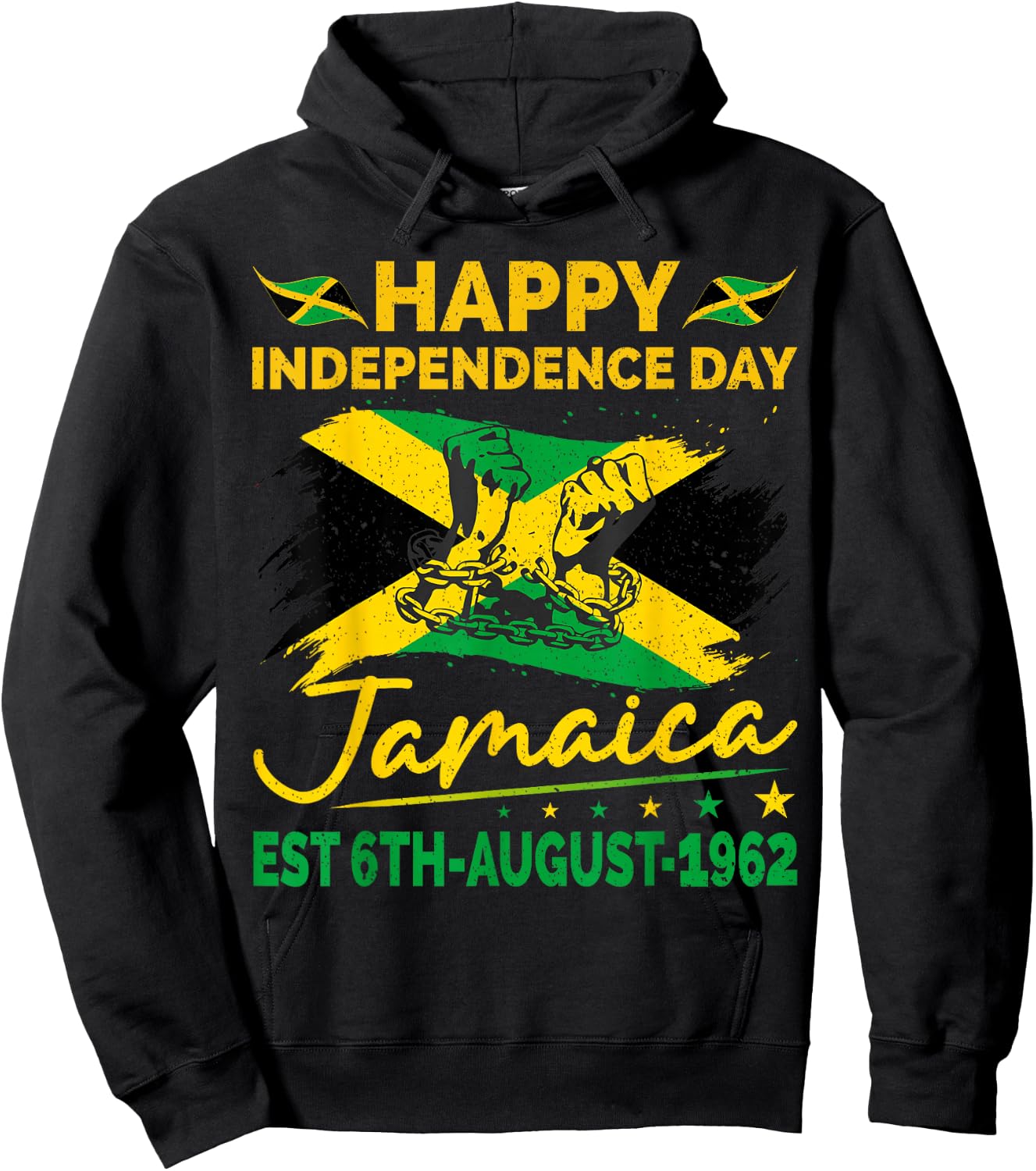 Happy Independence Day Jamaica 1962 Jamaican Men Women Hoodie - Hoodie | Black