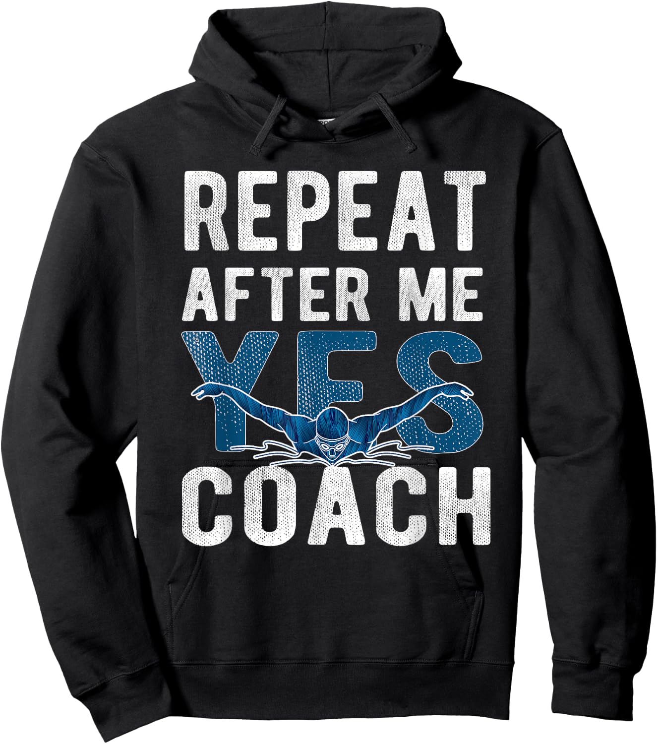 Repeat Yes Swim Coach Swimming Coach Hoodie - Hoodie | Black