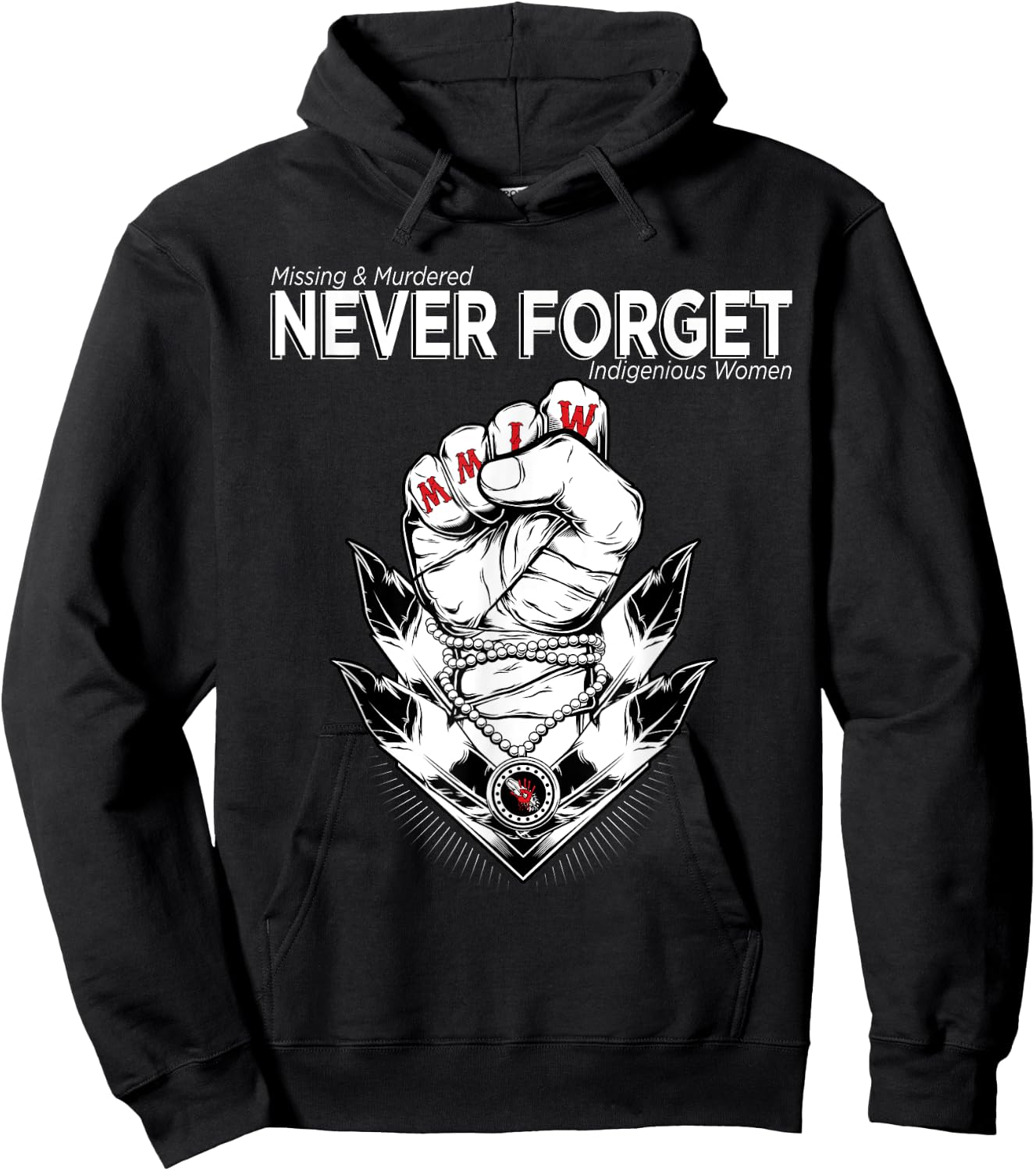MMIW - Missing & Murdered Indigenous Women Native Clothing Hoodie - Hoodie | Black