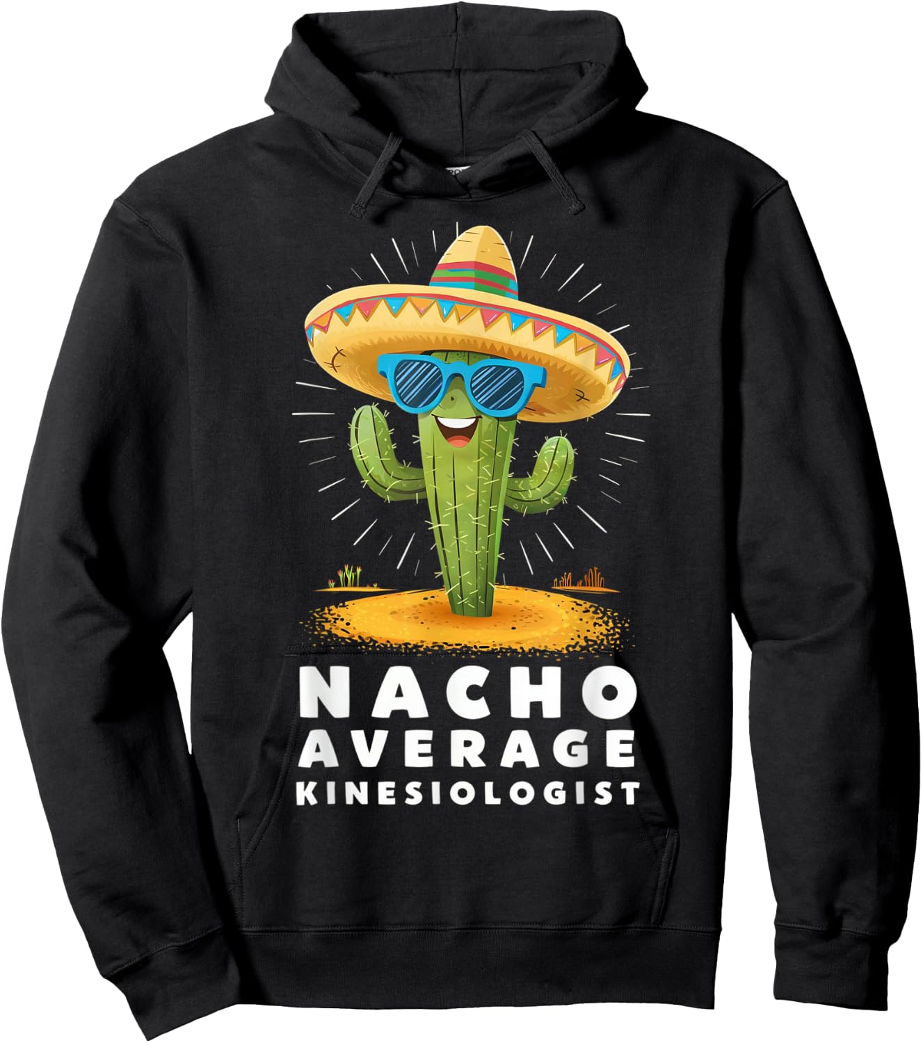 Funny Nacho Average Kinesiologist Kinesiology Graduation Hoodie - Hoodie | Black