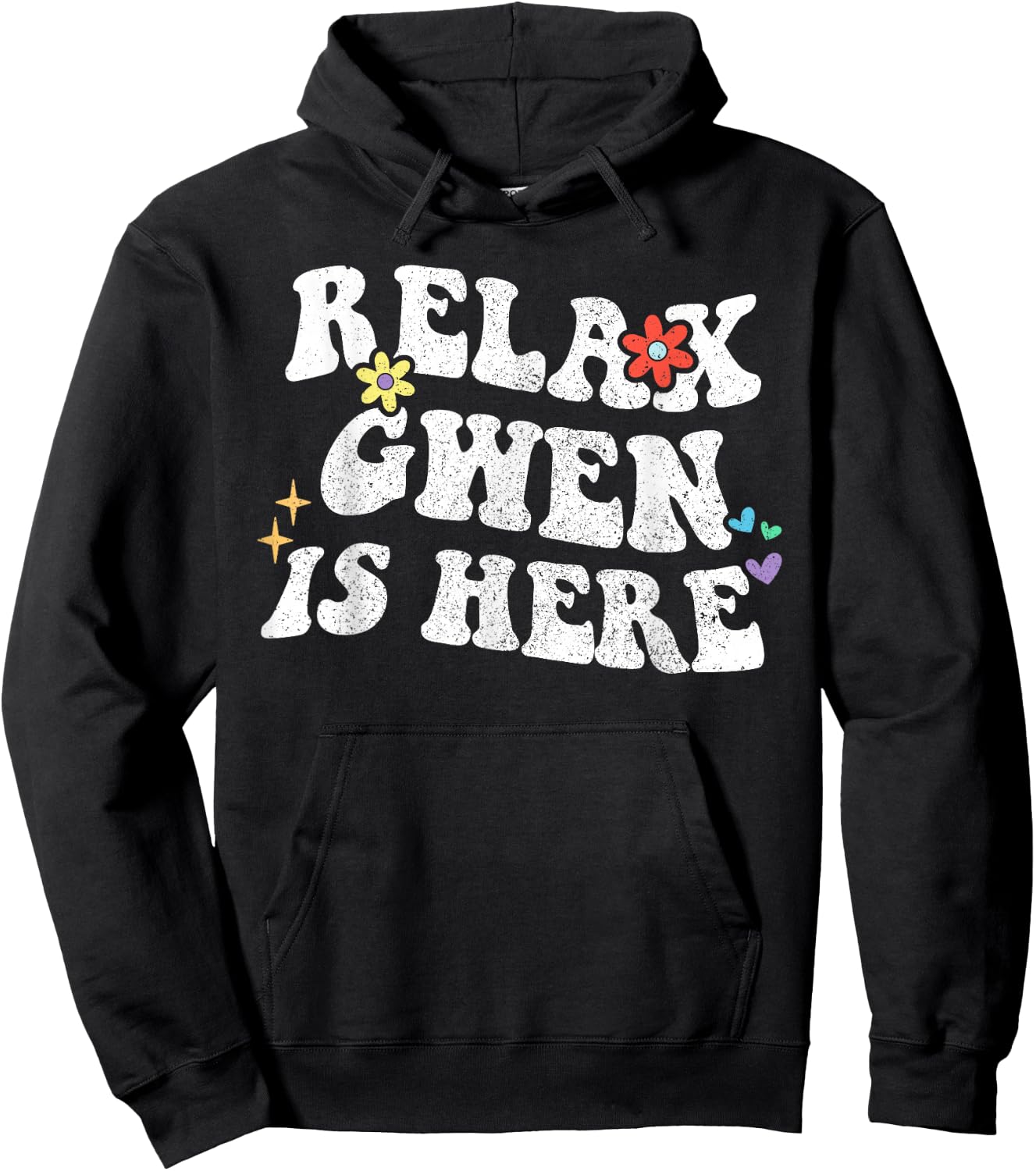 Retro Groovy Relax GWEN Is Here Funny Mother's Day Name Hoodie - Hoodie | Black