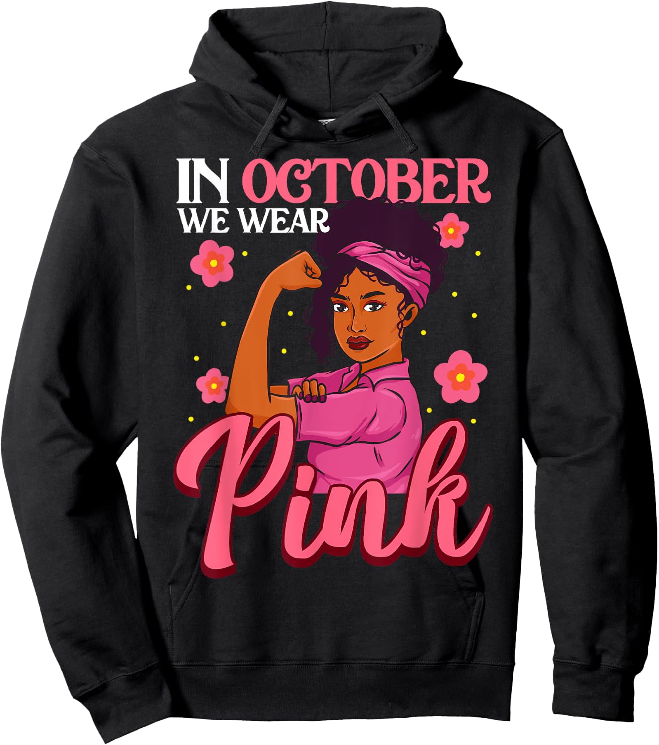 October We Wear Pink Black Woman Breast Cancer Awareness Hoodie - Hoodie | Black