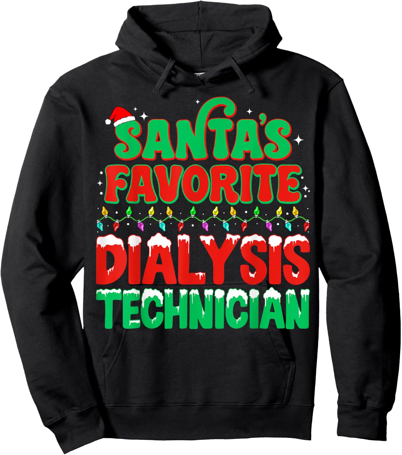 Santa's Favorite Dialysis Technician Xmas Lights Christmas Hoodie - Hoodie | Black