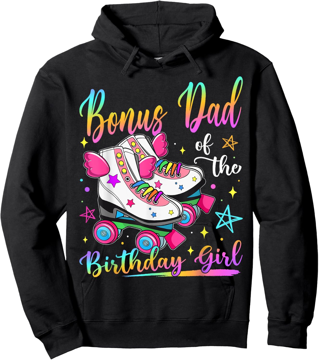 Bonus Dad Of The Birthday Girl Rolling Skate Family Matching Hoodie - Hoodie | Black