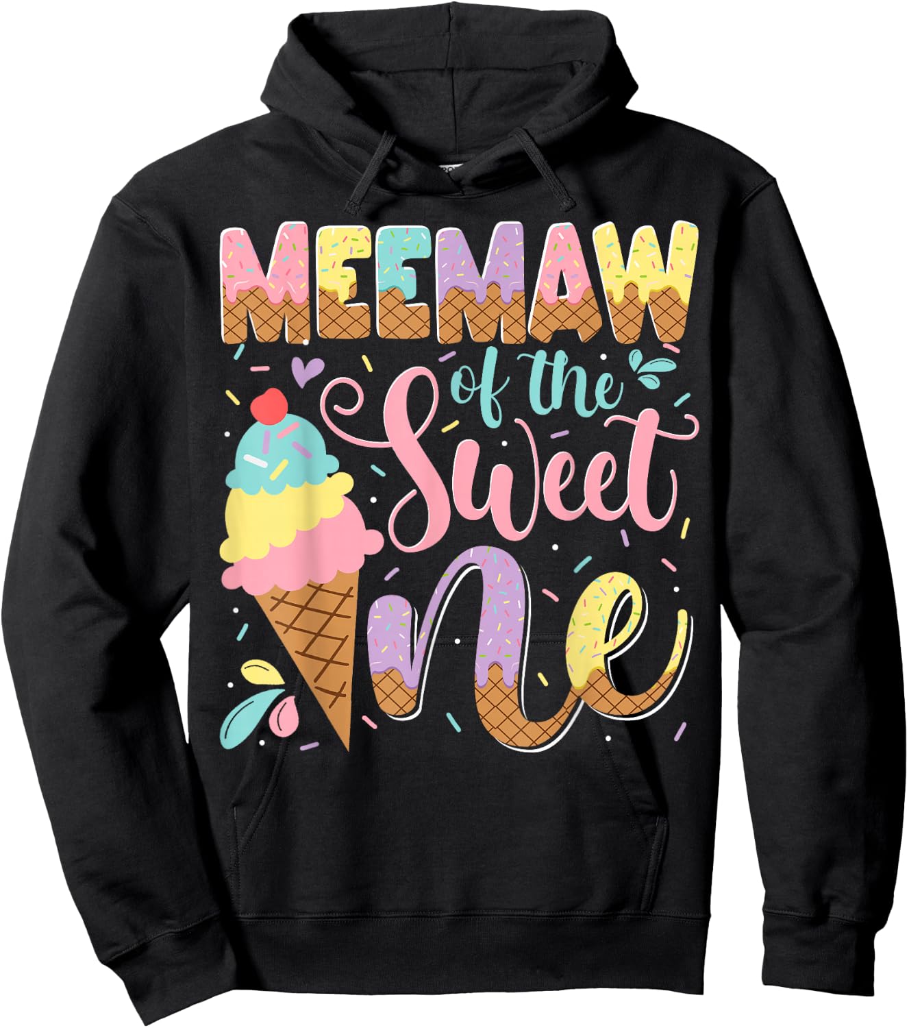 Meemaw Of The Sweet One Ice Cream 1St Birthday Party Hoodie - Hoodie | Black