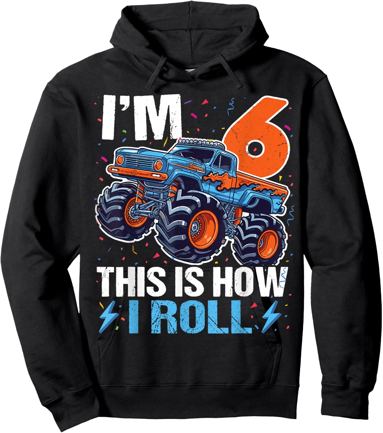 6th Birthday Monster Truck 6 Year Old Boys 6th Party Hoodie - Hoodie | Black