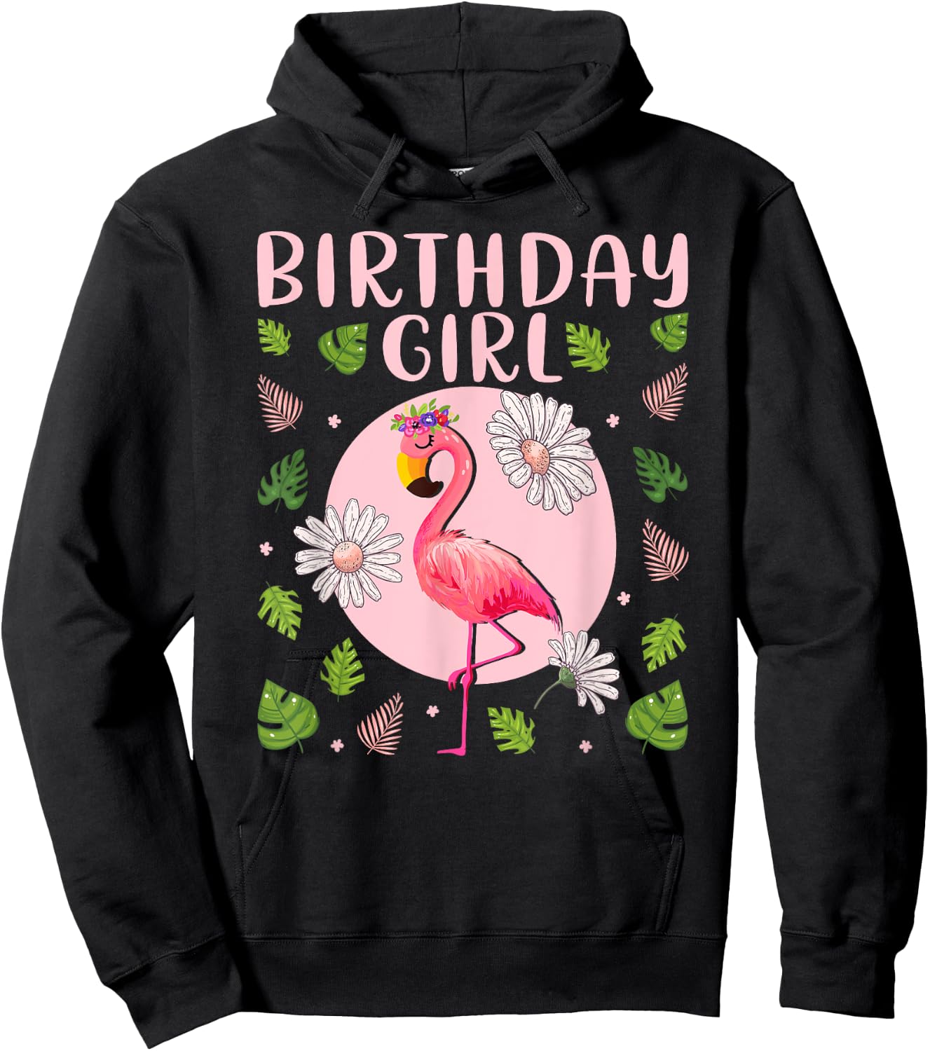 Flamingo Lover Birthday Girl - Floral Flamingo Birthday Girl Hoodie - Hoodie | Black