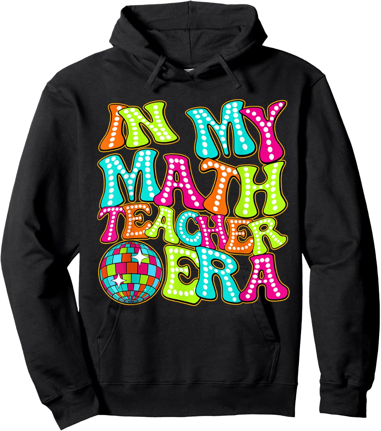 Disco Groovy In My Math Teacher Era Women Hoodie - Hoodie | Black
