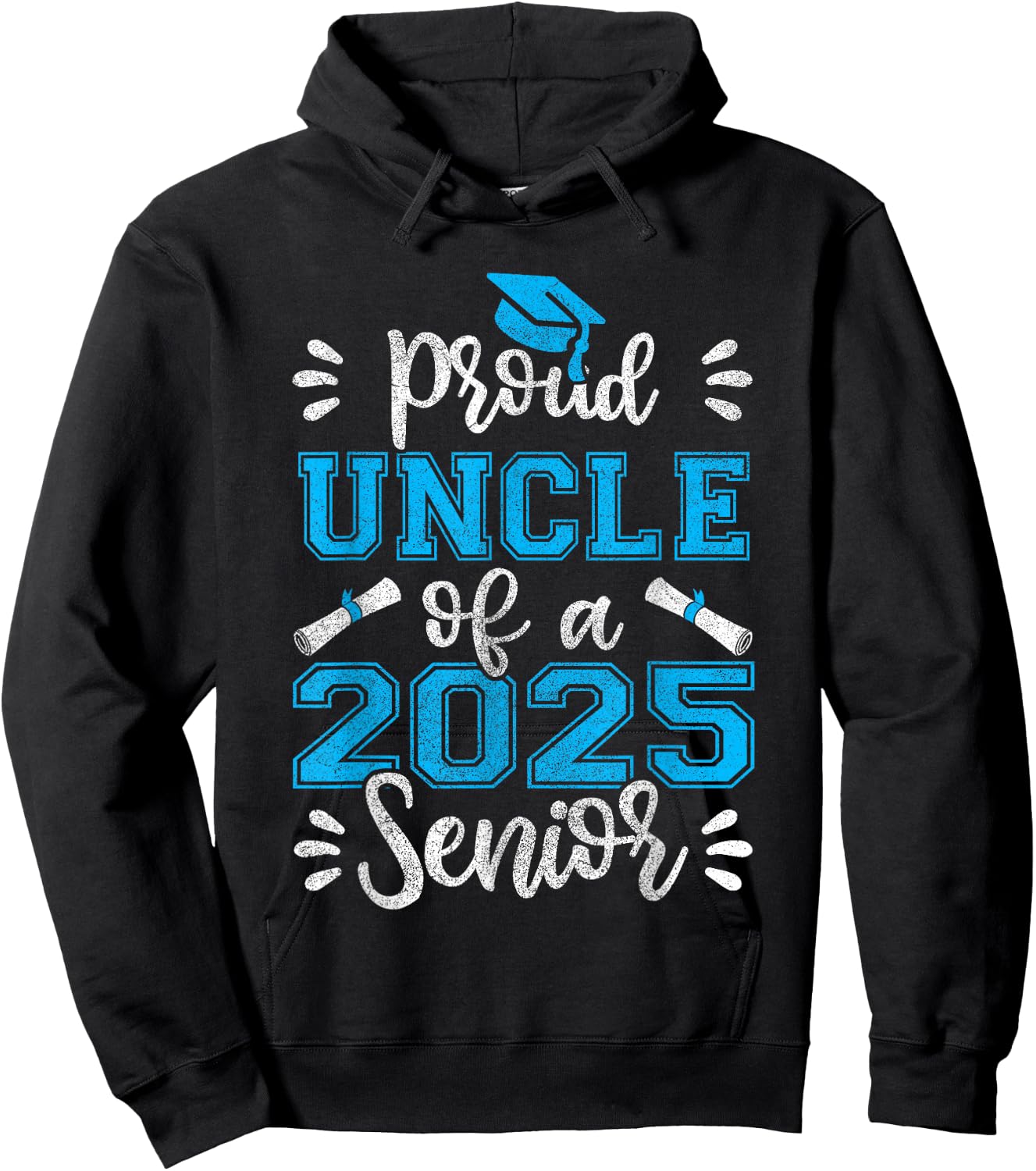 Proud Uncle of a 2025 Senior Shirt, Class of 2025 Graduation Hoodie - Hoodie | Black