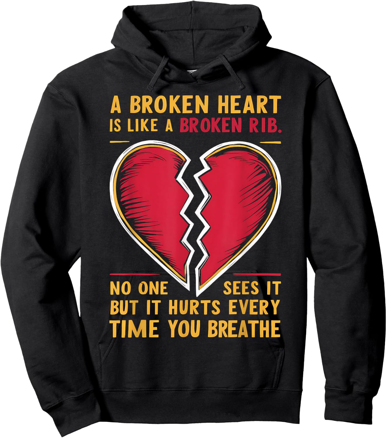 Broken Heart Love Quote Graphic Design Hoodie - Hoodie | Black