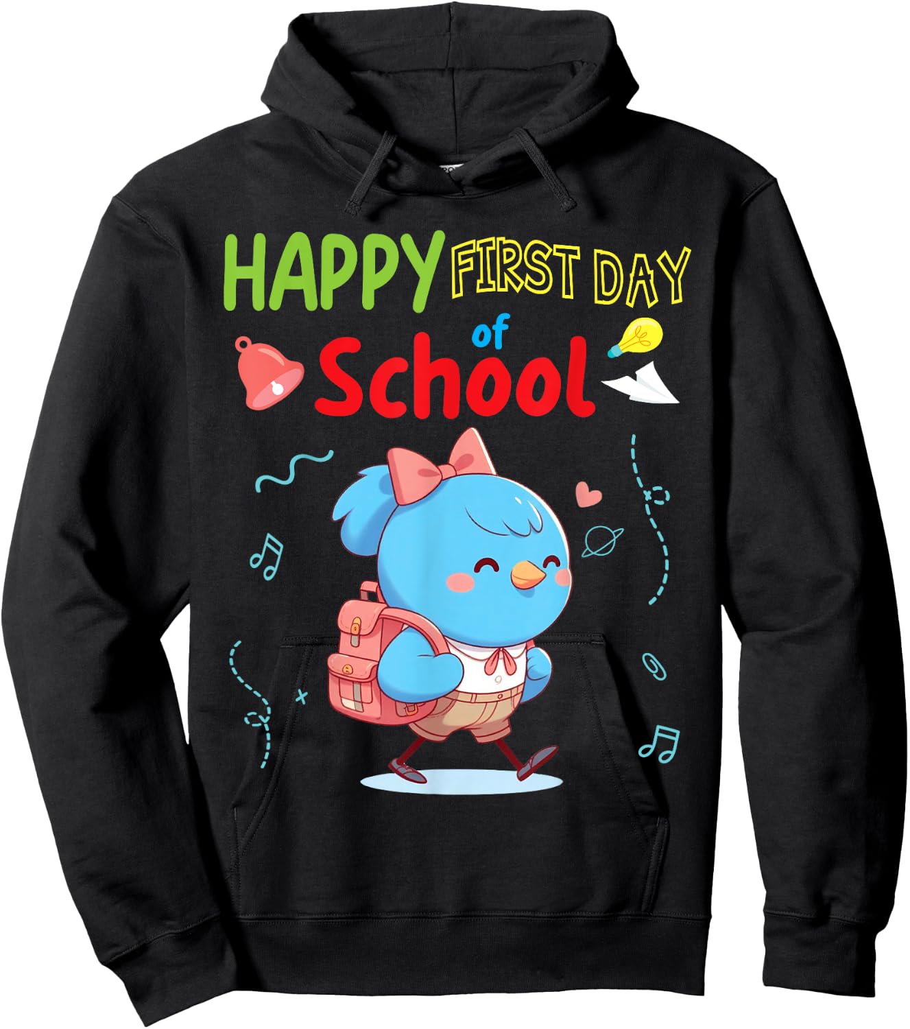 BIRD Student Wearing Backpack Go Happy First Day Of School Hoodie - Hoodie | Black