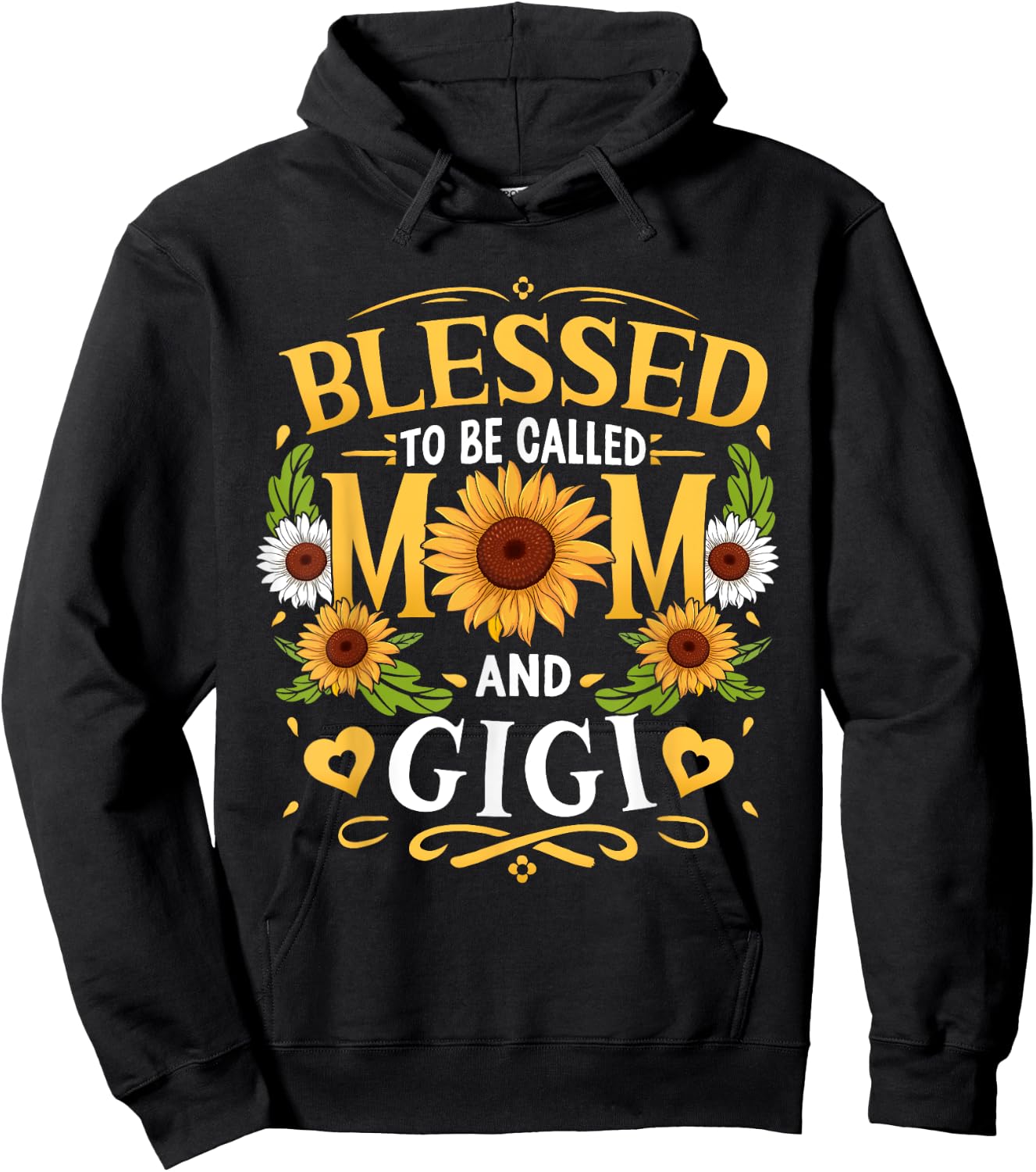 Blessed To Be Called Mom And Gigi Sunflower Mother's Day Hoodie - Hoodie | Black