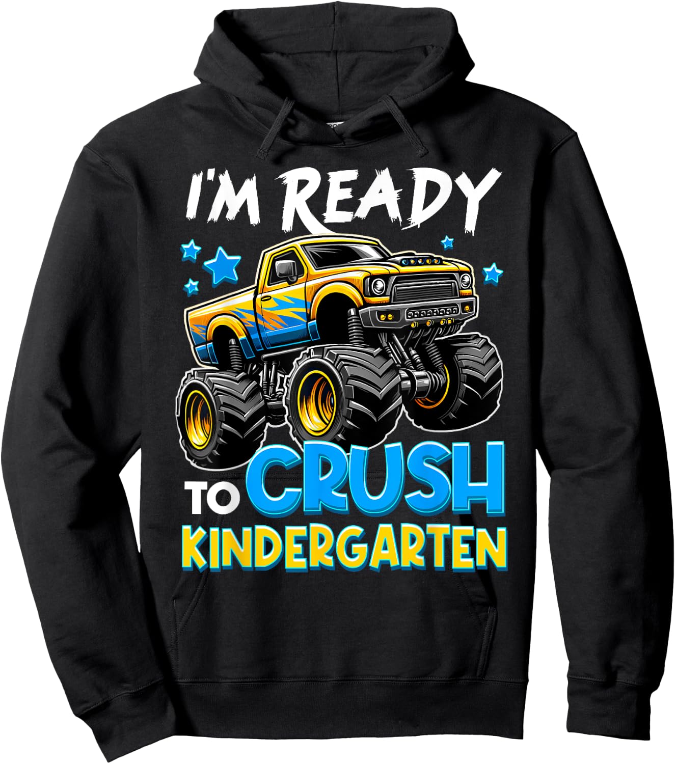 I'm Ready To Crush Kindergarten First Day of Kinder Boys Hoodie - Hoodie | Black