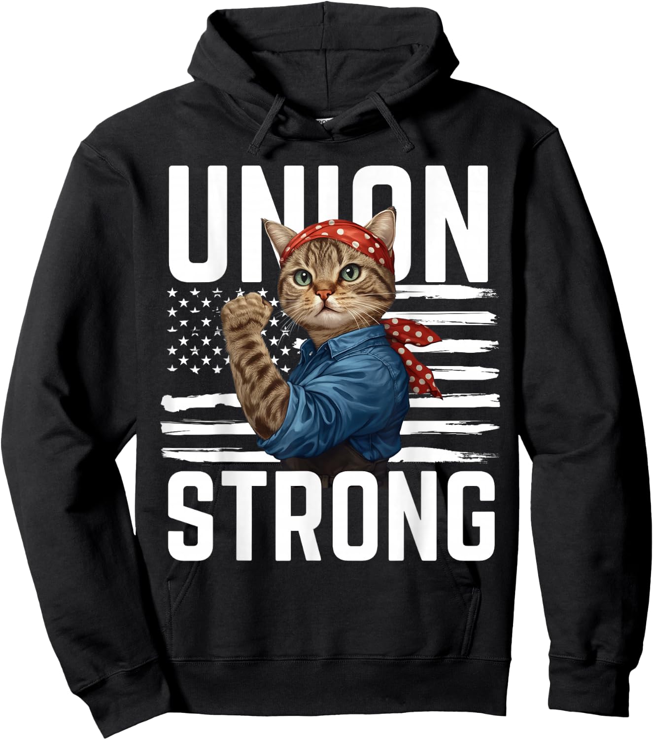 Union Strong Cat USA Flag Labor Day Patriotic and Cat Lover Hoodie - Hoodie | Black