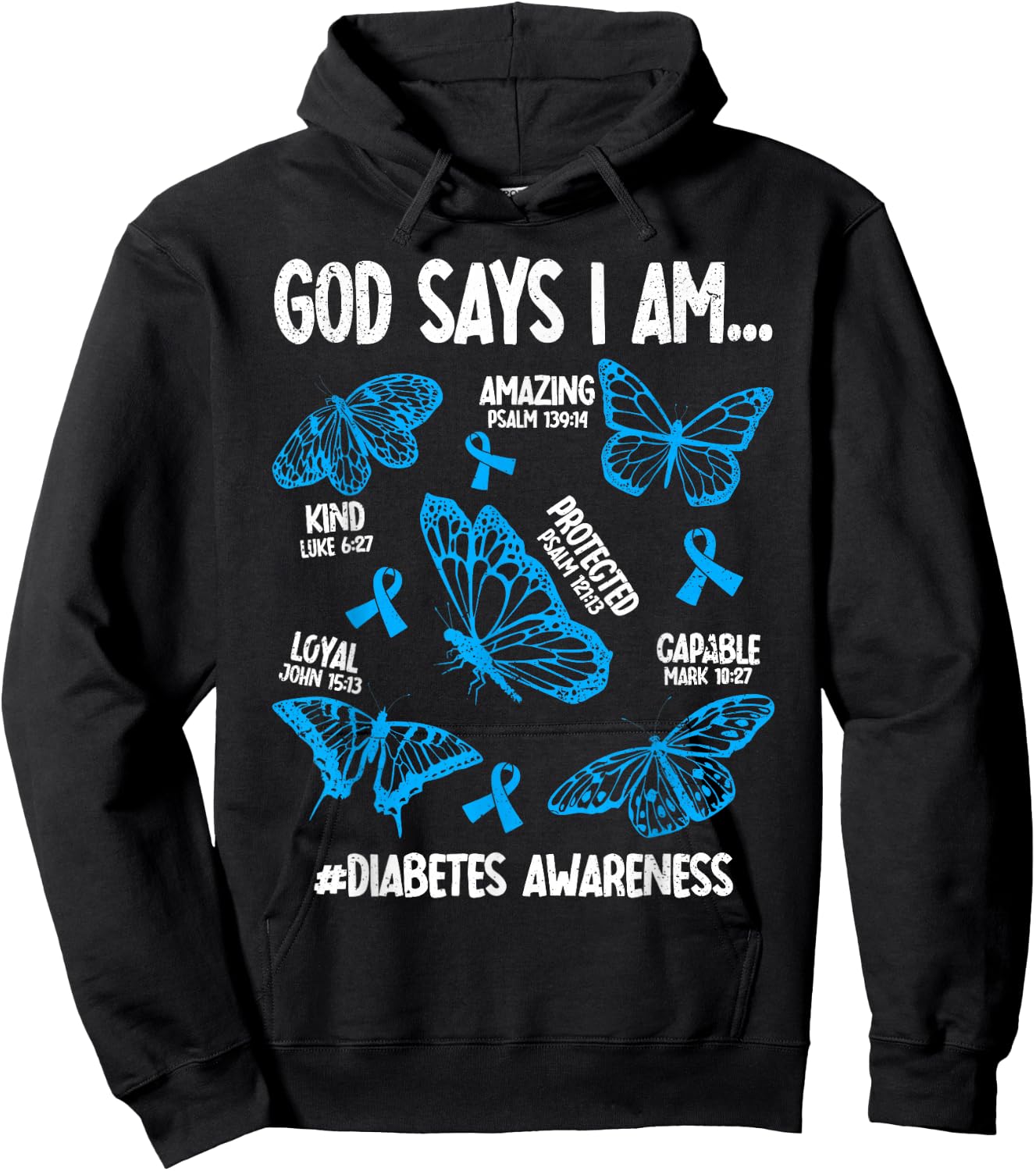 God Says I Am Diabetes Awareness Butterfly Christian Hoodie - Hoodie | Black