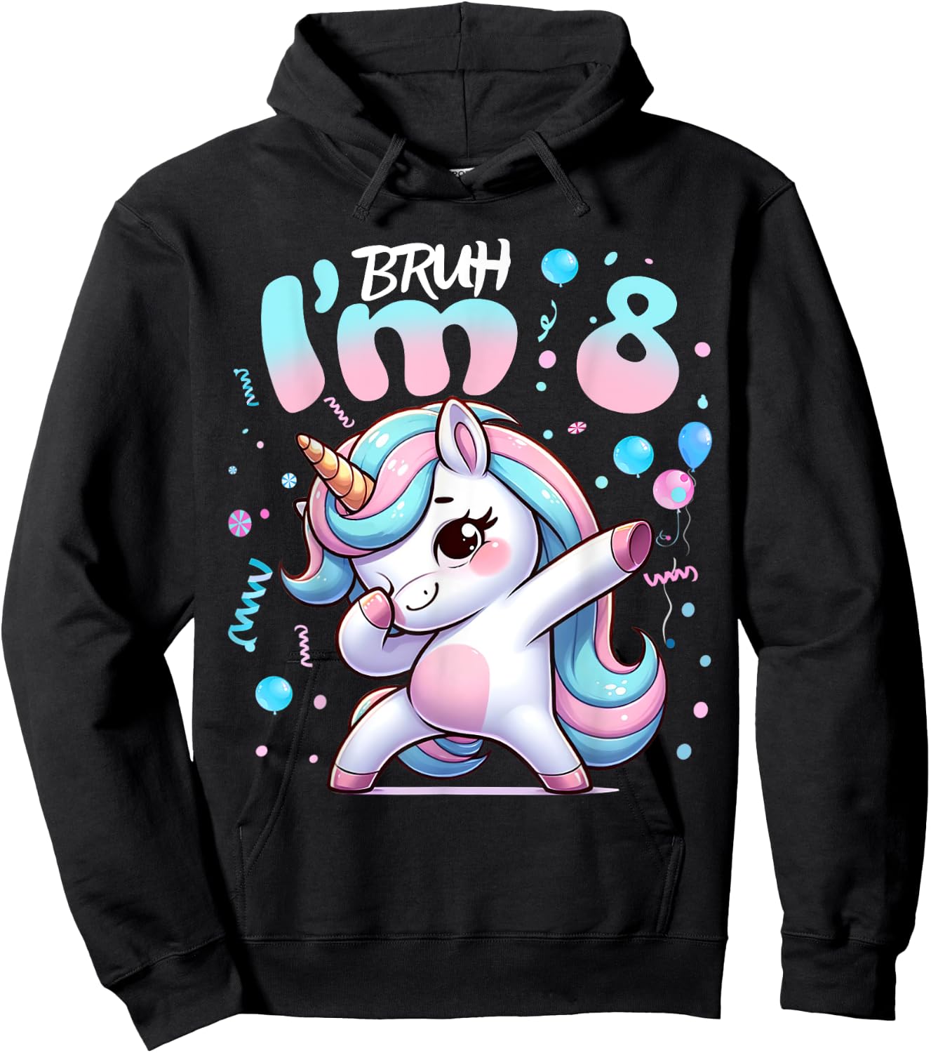 8th Birthday Girl Dabbing Unicorn Bruh I'm 8 Years Old Girls Hoodie - Hoodie | Black