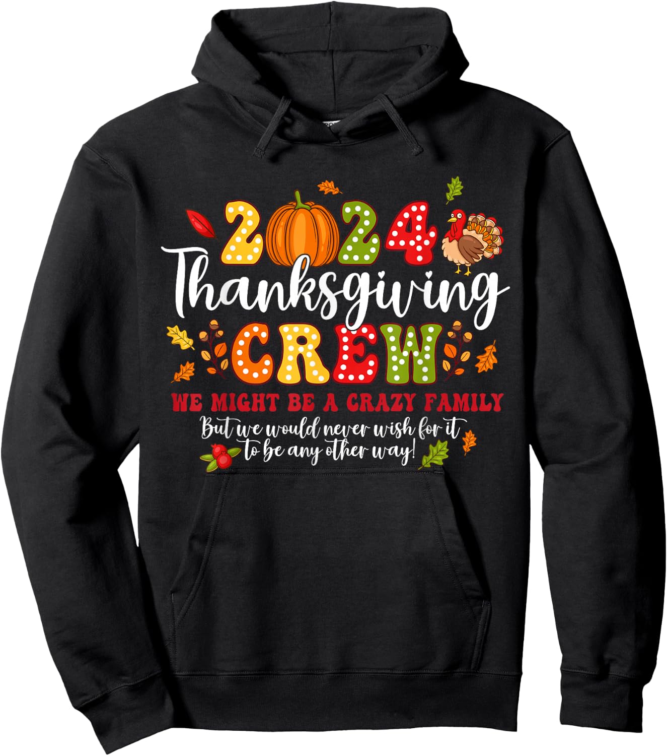 2024 Thanksgiving Crew Turkey Fall Family Matching Women Kid Hoodie - Hoodie | Black