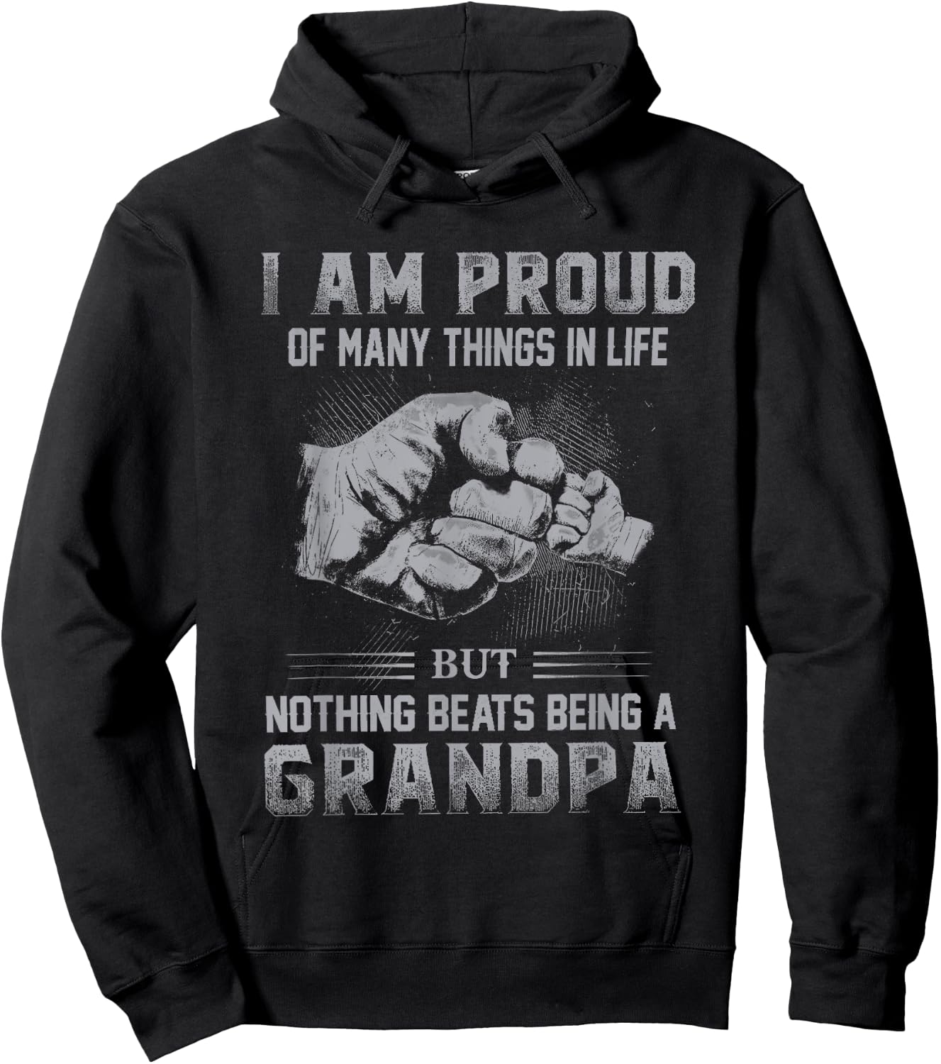 Proud Of Many Things In Life Nothing Beats Being A Grandpa Hoodie - Hoodie | Black