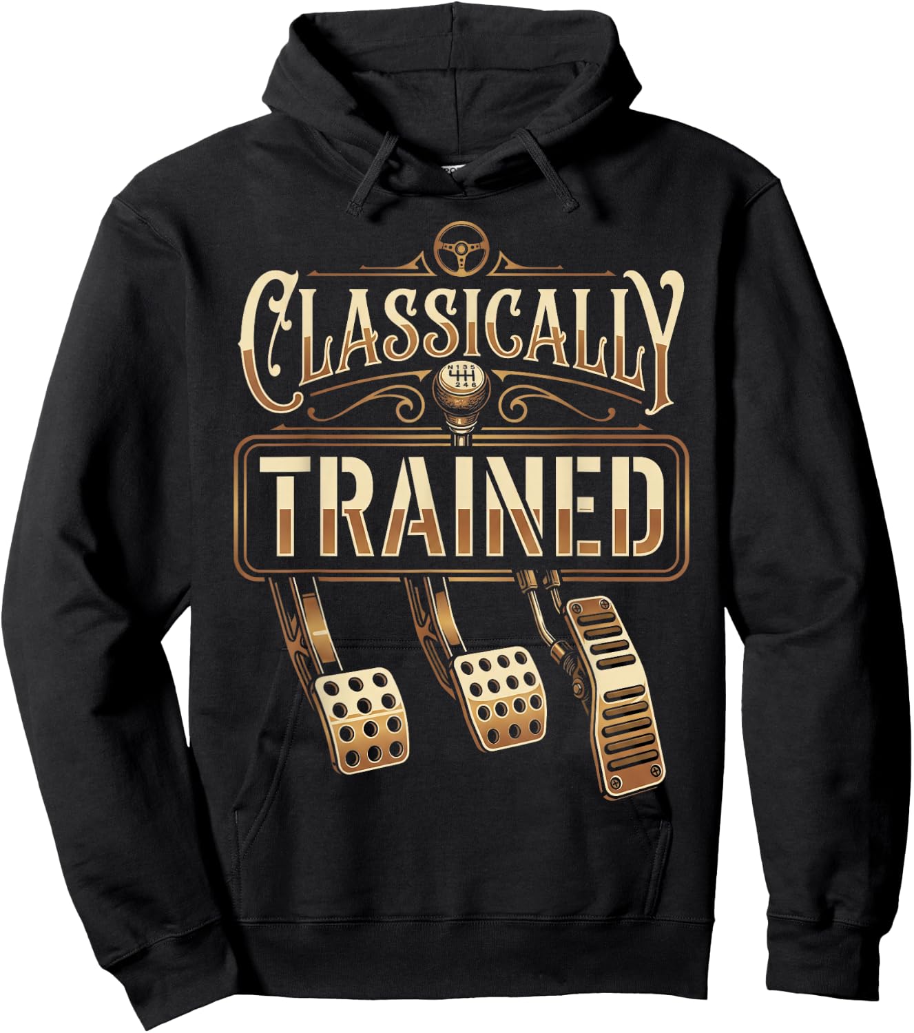 Classically Trained Manual Transmission Driver Car Guy Hoodie - Hoodie | Black