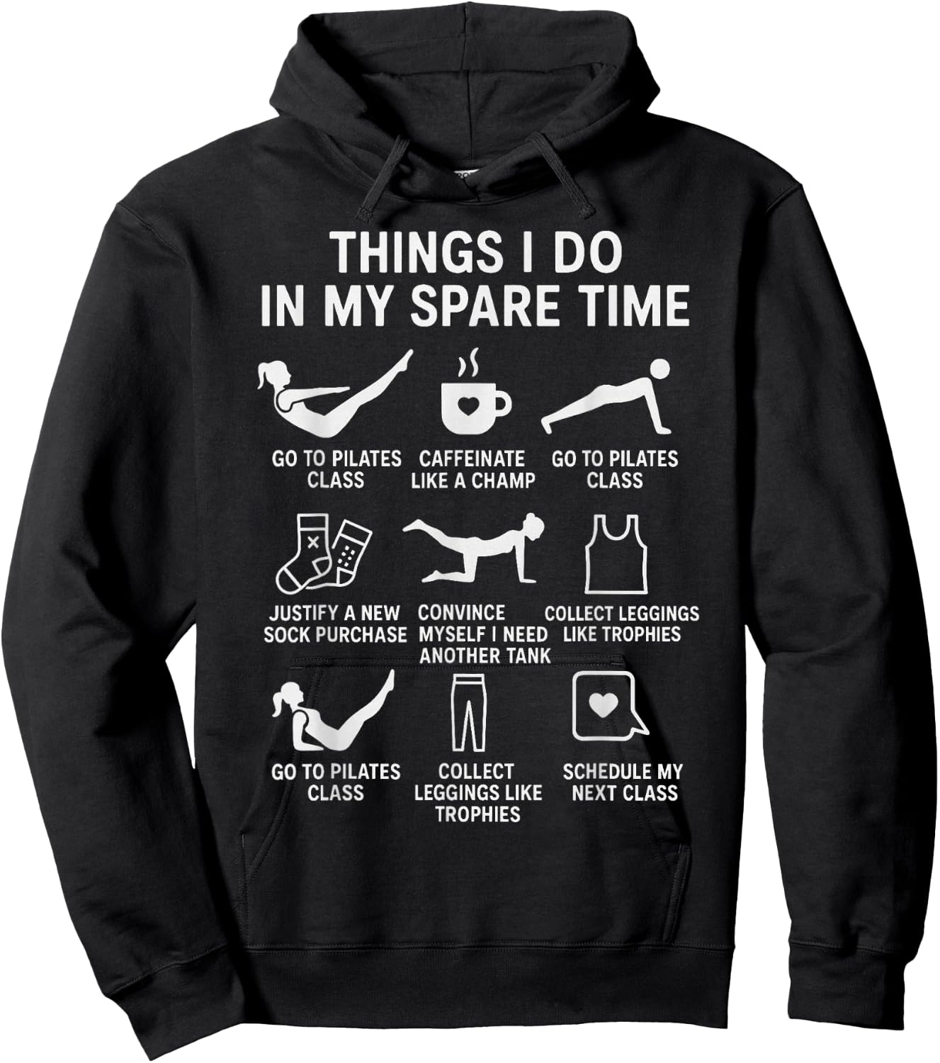 Things I Do in My Spare Time Funny Pilates Lovers Hoodie - Hoodie | Black