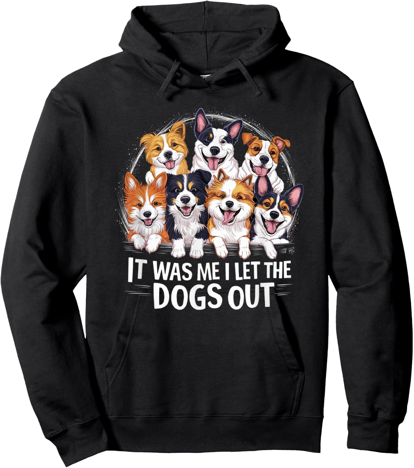 Dog Lover Present - It was Me I let the Dogs Out - Funny Dog Men Women Girls Kids Hoodie - Hoodie | Black