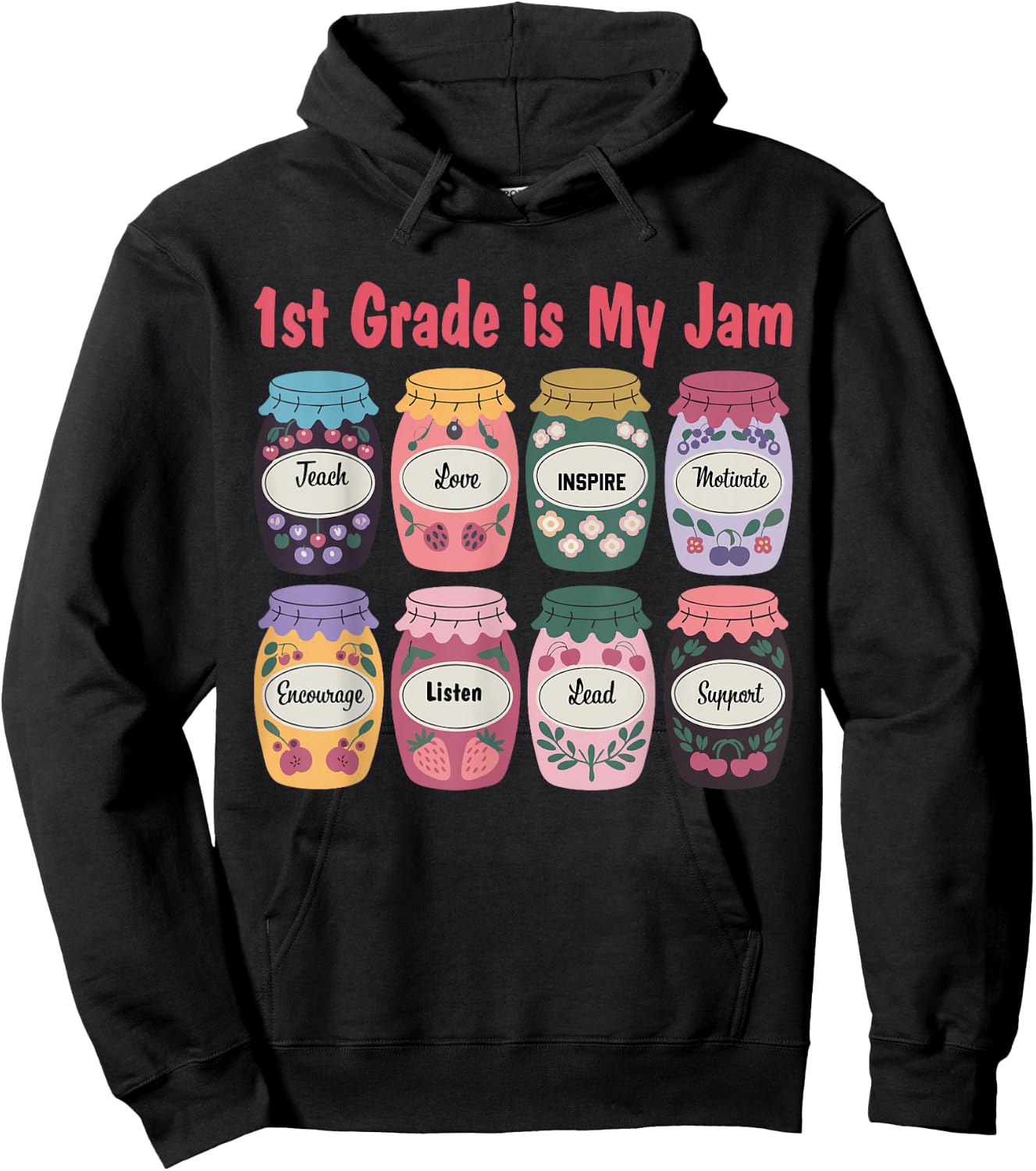 1st Grade Is My Jam Back To School Teacher Students Kids Hoodie - Hoodie | Black