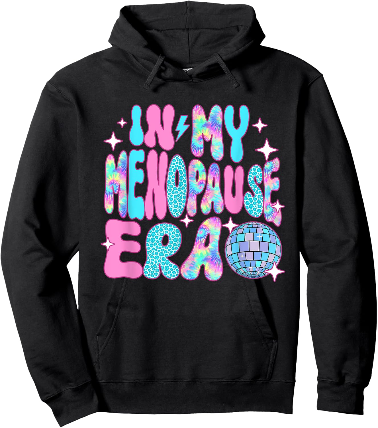 Disco In My Menopause Era Hoodie - Hoodie | Black