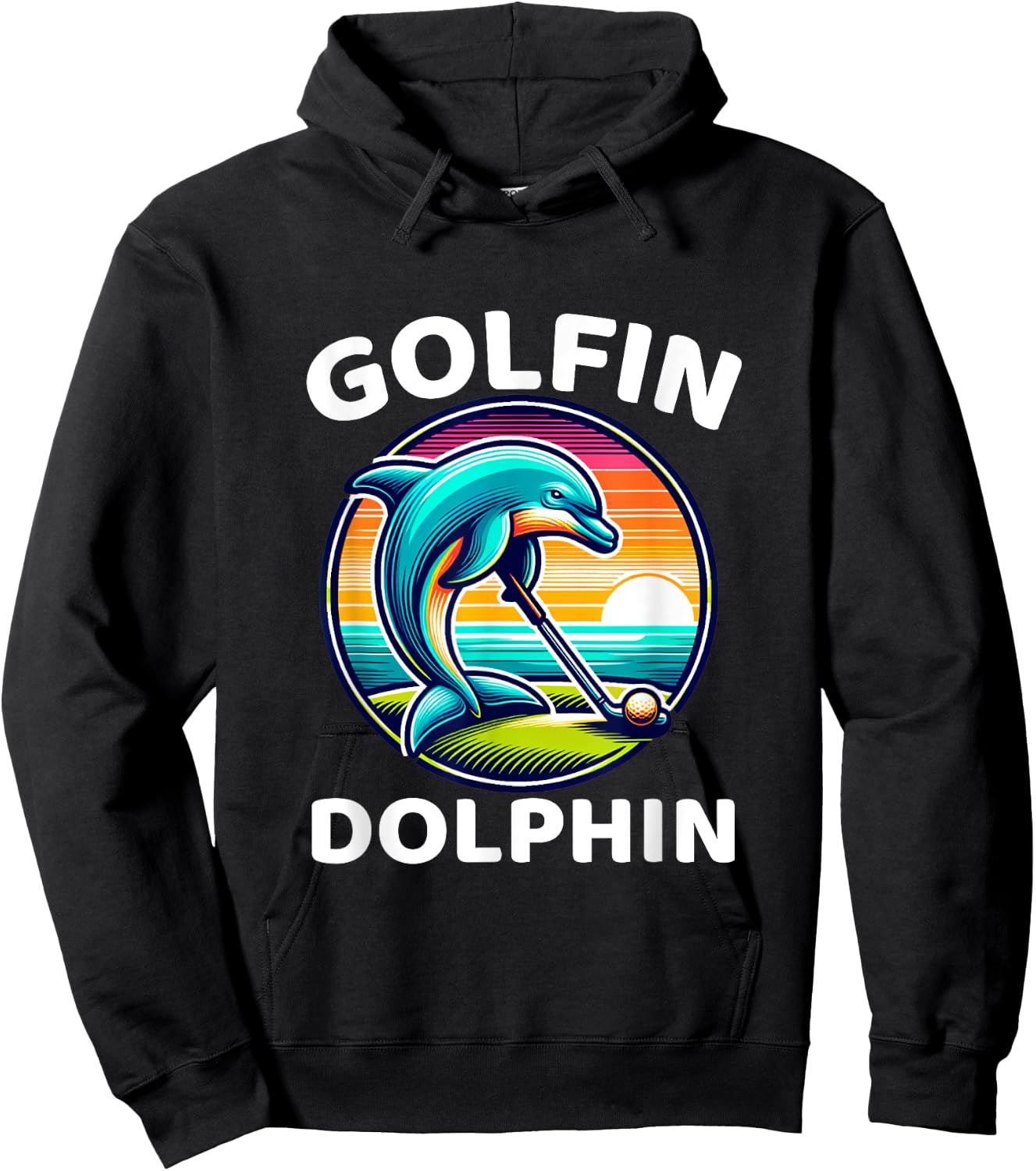 Golfin Dolphin Funny Sea Mammal Dolphin Playing Golf Sports Hoodie - Hoodie | Black