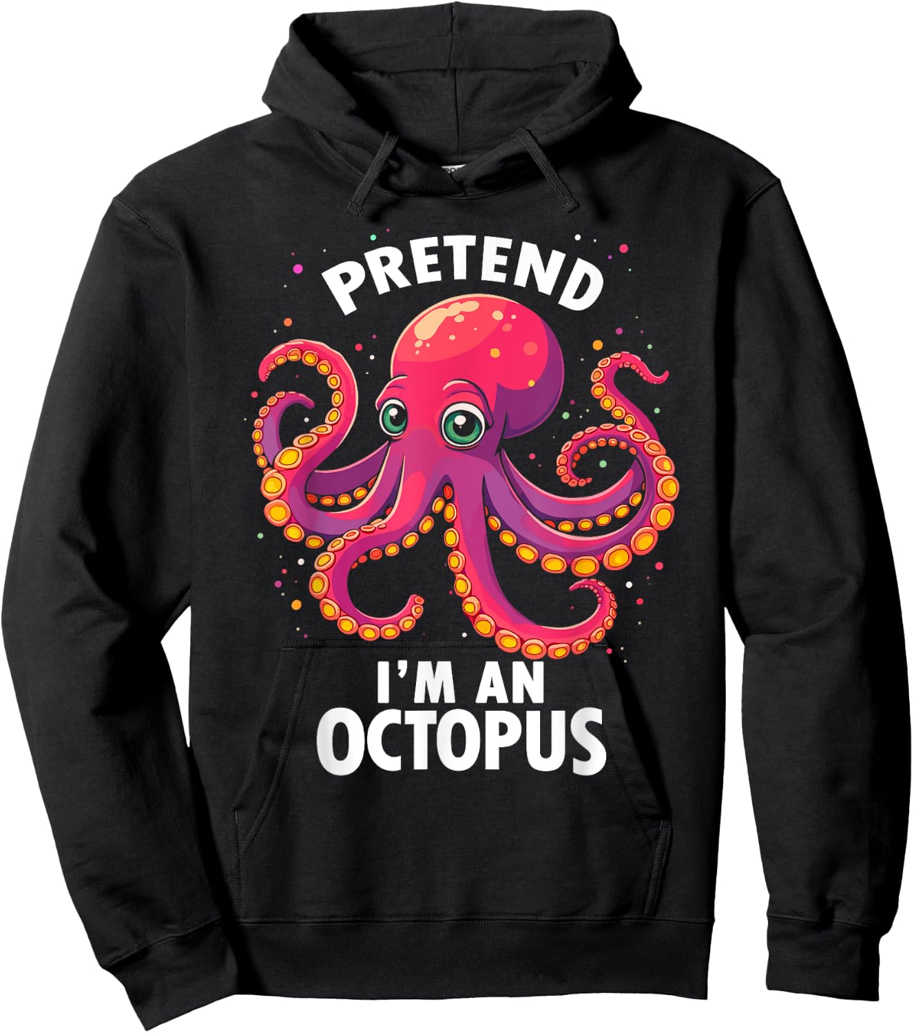Pretend I'm A Octopus Halloween Costume Hoodie - Hoodie | Black