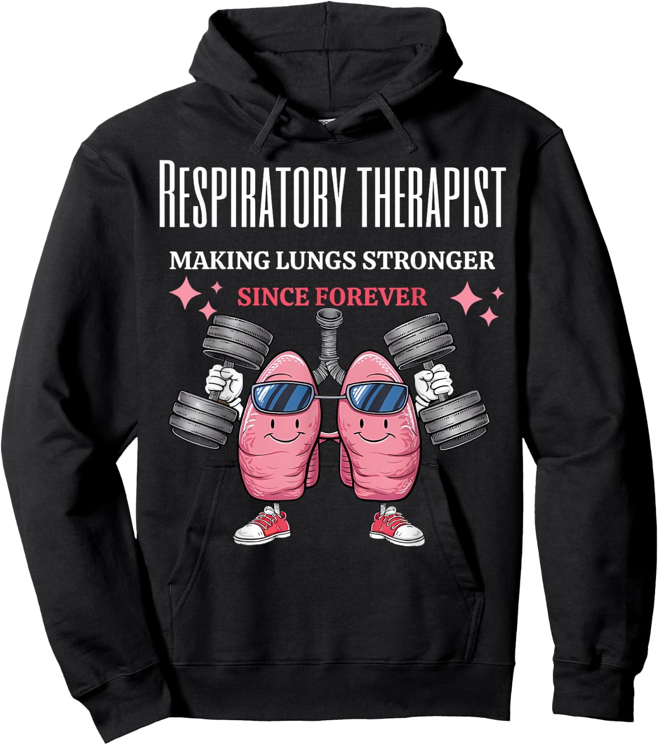 Funny Lungs Lifting Weights RT Making Lungs Stronger Hoodie - Hoodie | Black