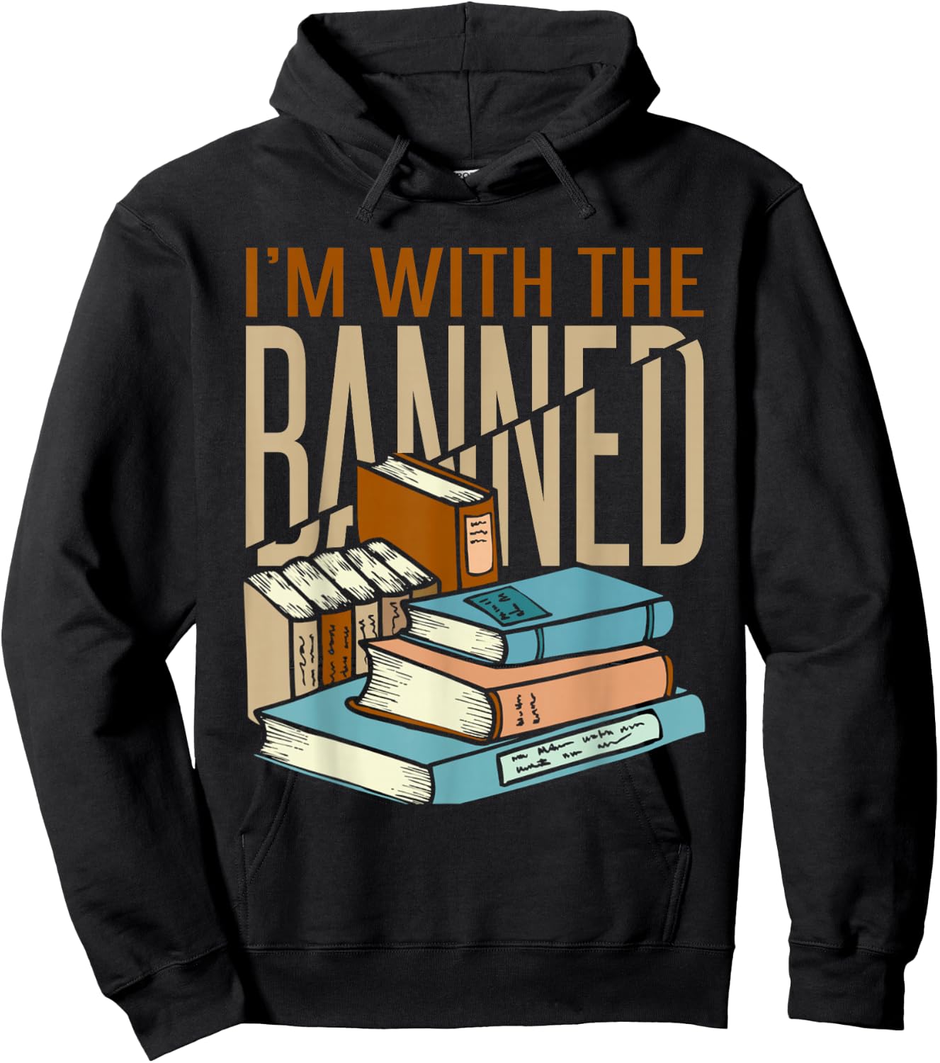 I'm With The Banned Books Hoodie - Hoodie | Black