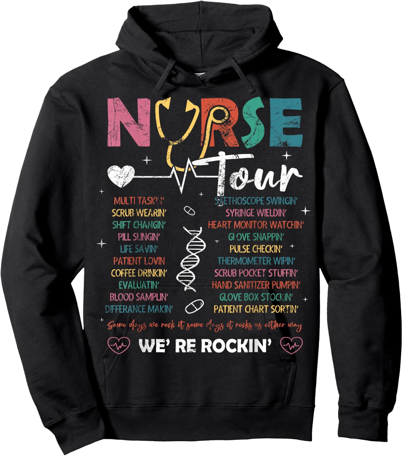 Nurse Tour We're Rockin' Cool Nurse Club Nursing Students Hoodie - Hoodie | Black