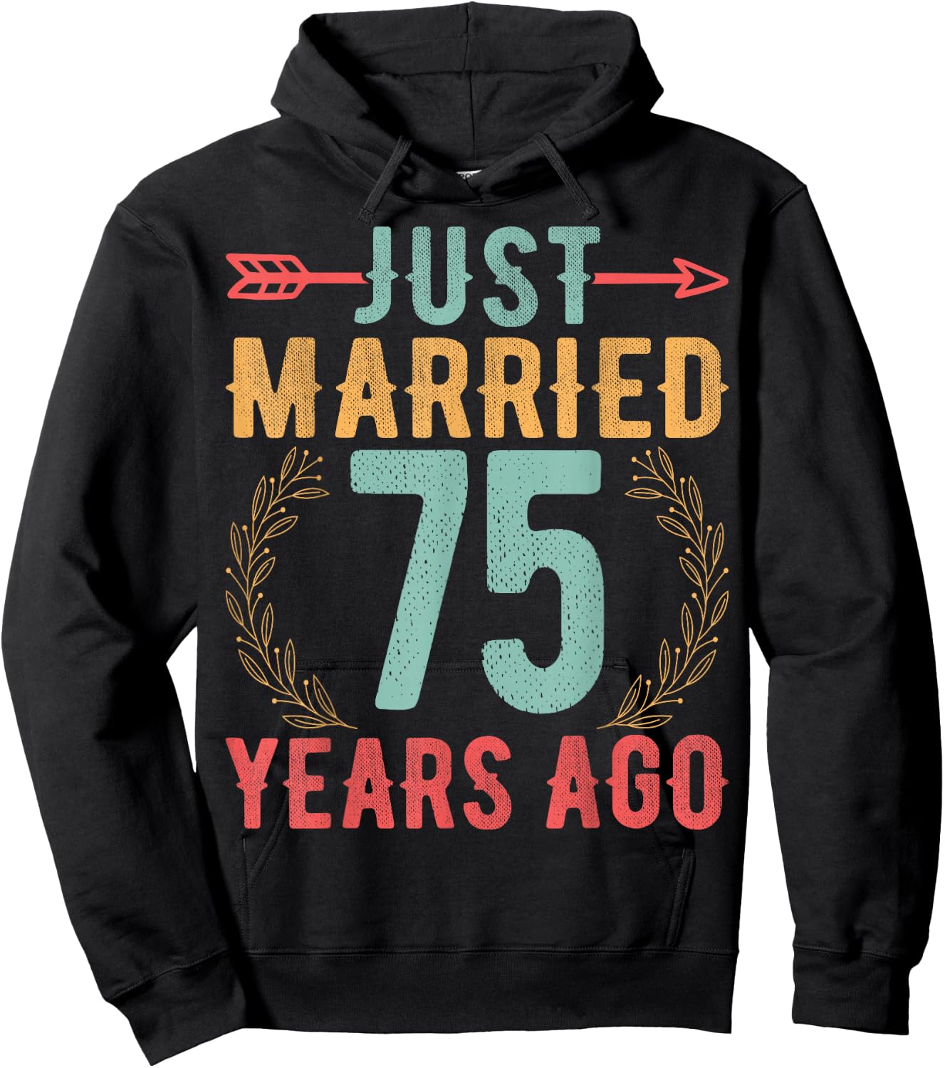 Just Married 75 Years Ago - 75th Anniversary Husband Wife Hoodie - Hoodie | Black