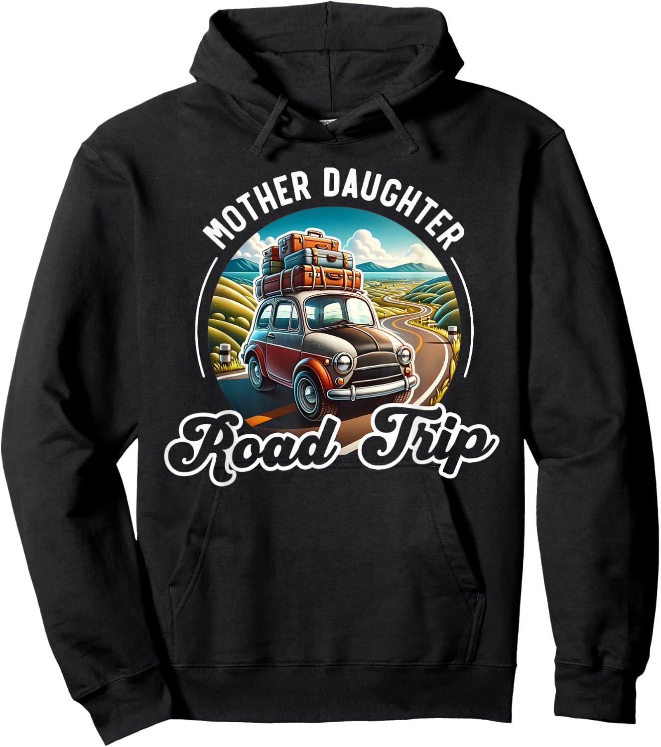 Mother Daughter Road Trip Funny Vacation Mom Daughter Travel Hoodie - Hoodie | Black