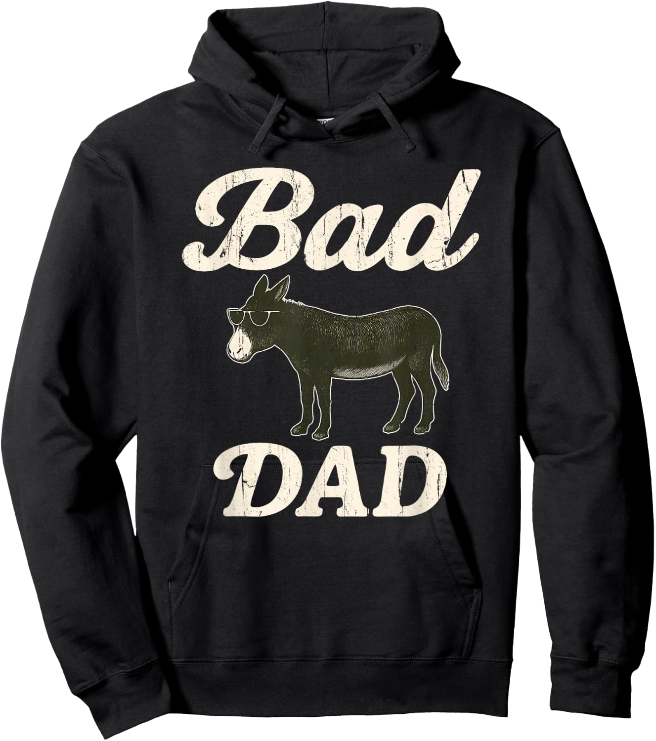 Bad Ass Dad, Funny Dad, Badass Dad, Donkey Dad Hoodie - Hoodie | Black